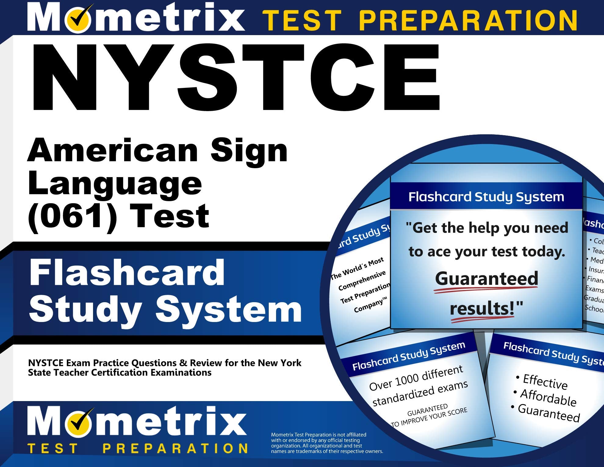 NYSTCE American Sign Language (061) Test Flashcard Study System: NYSTCE Exam Practice Questions & Review for the New York State Teacher Certification Reference Books