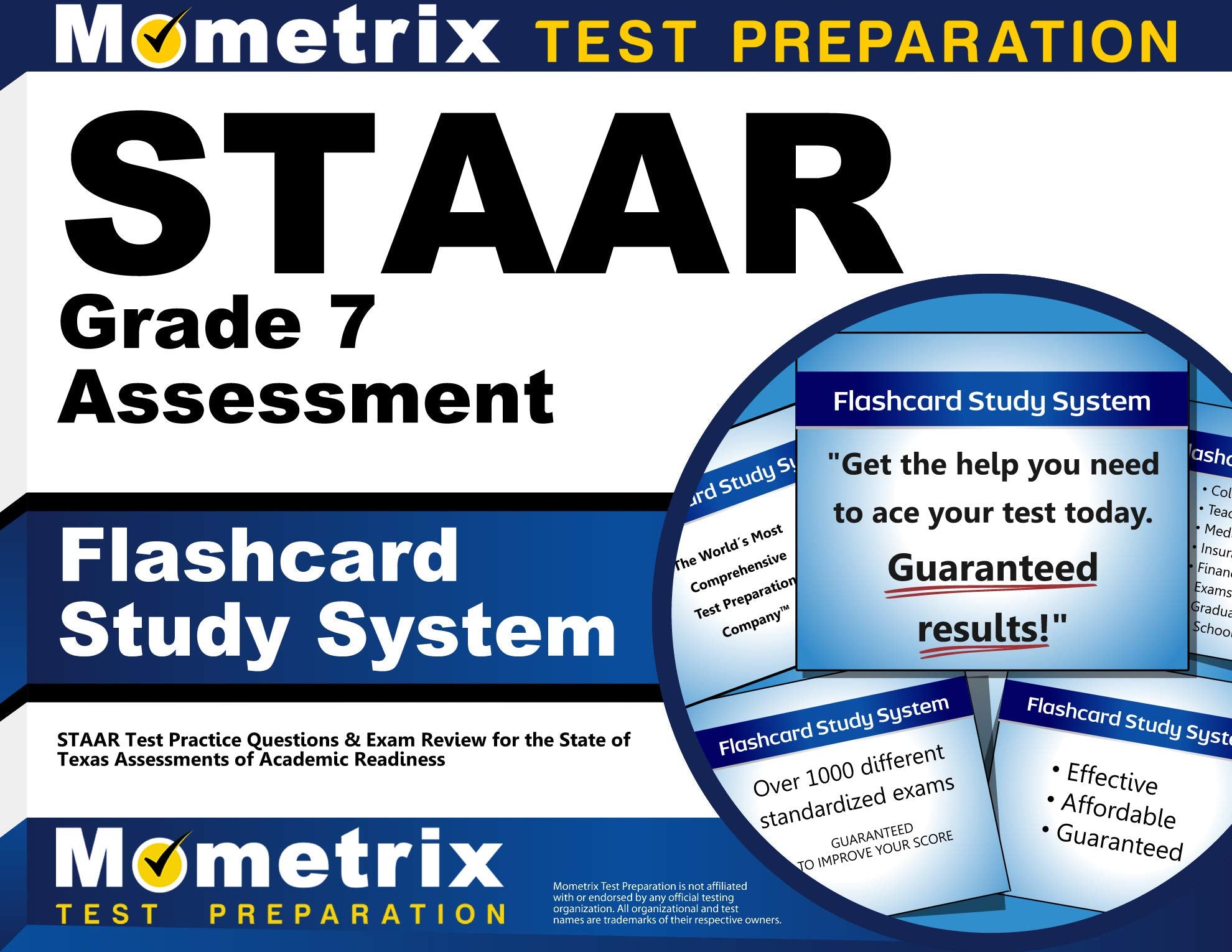 Staar Grade 7 Assessment Flashcard Study System: Staar Test Practice Questions & Exam Review for the State of Texas Assessments of Academic Readiness Media & Communication
