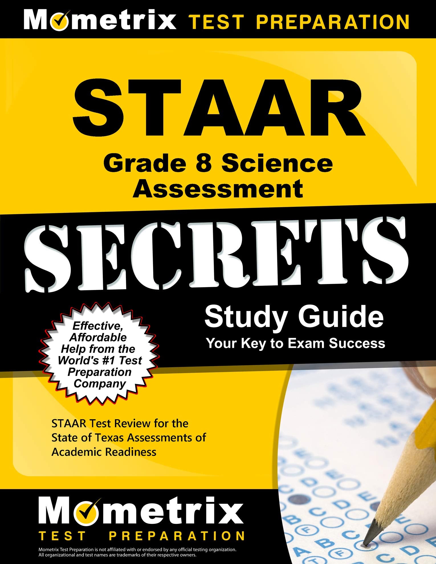 Staar Grade 8 Science Assessment Secrets Study Guide: Staar Test Review for the State of Texas Assessments of Academic Readiness Reference Books