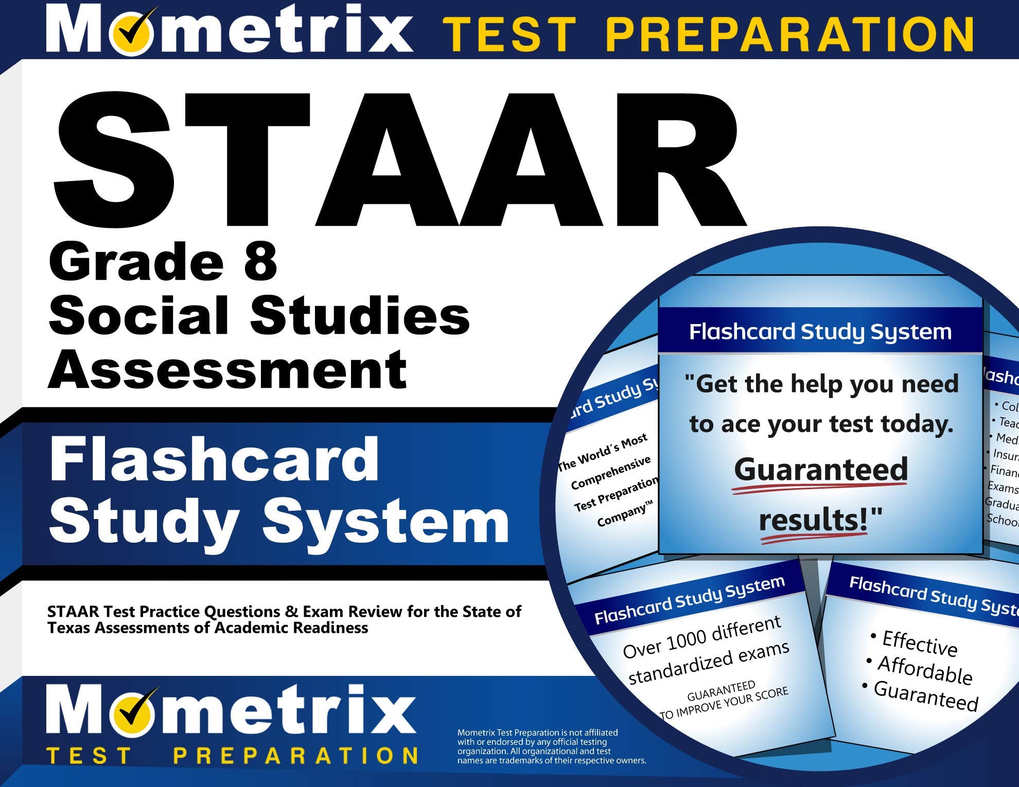 Staar Grade 8 Social Studies Assessment Flashcard Study System: Staar Test Practice Questions & Exam Review for the State of Texas Assessments of Acad Media & Communication