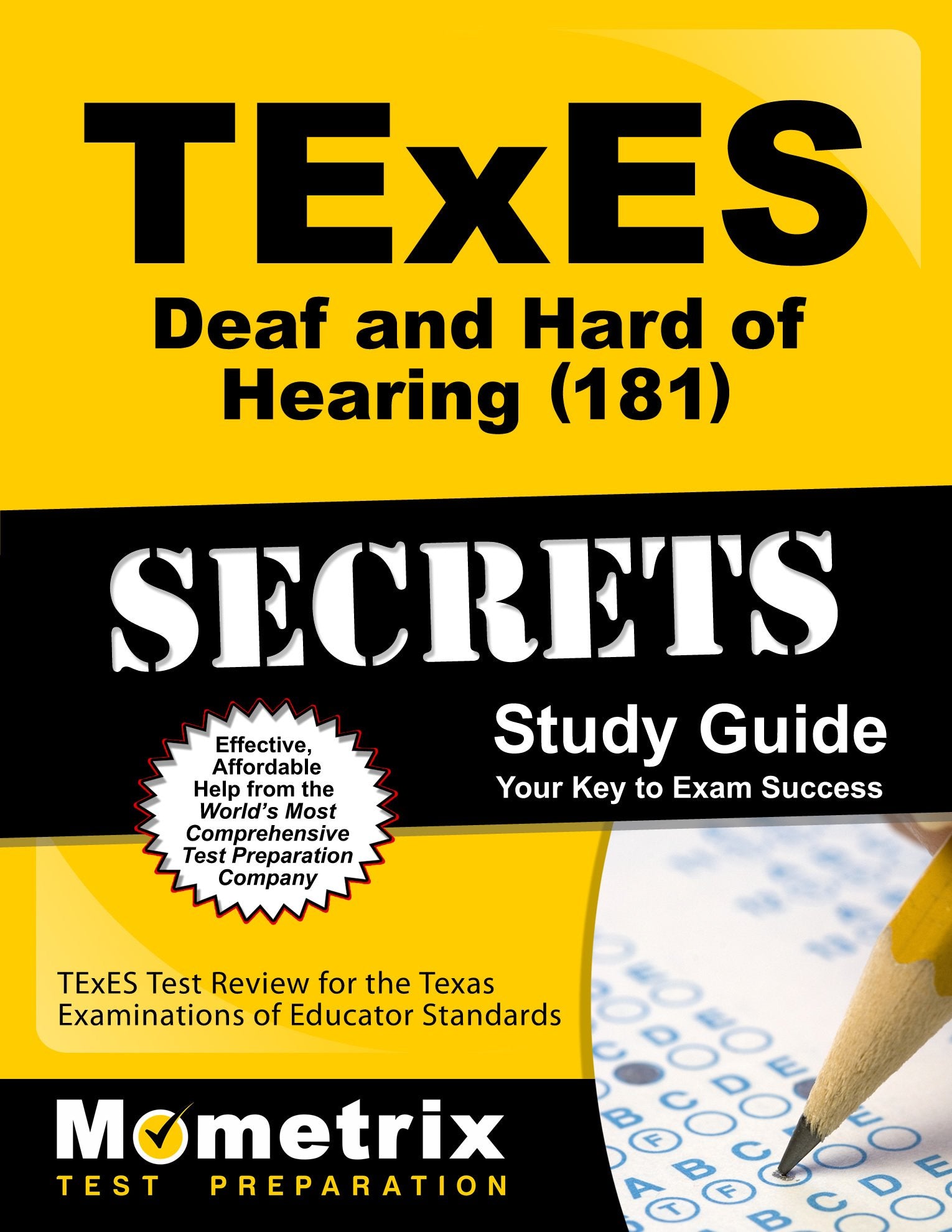 Texes Deaf and Hard-of-hearing 181 Secrets: Texes Test Review for the Texas Examinations of Educator Standards Study Guides