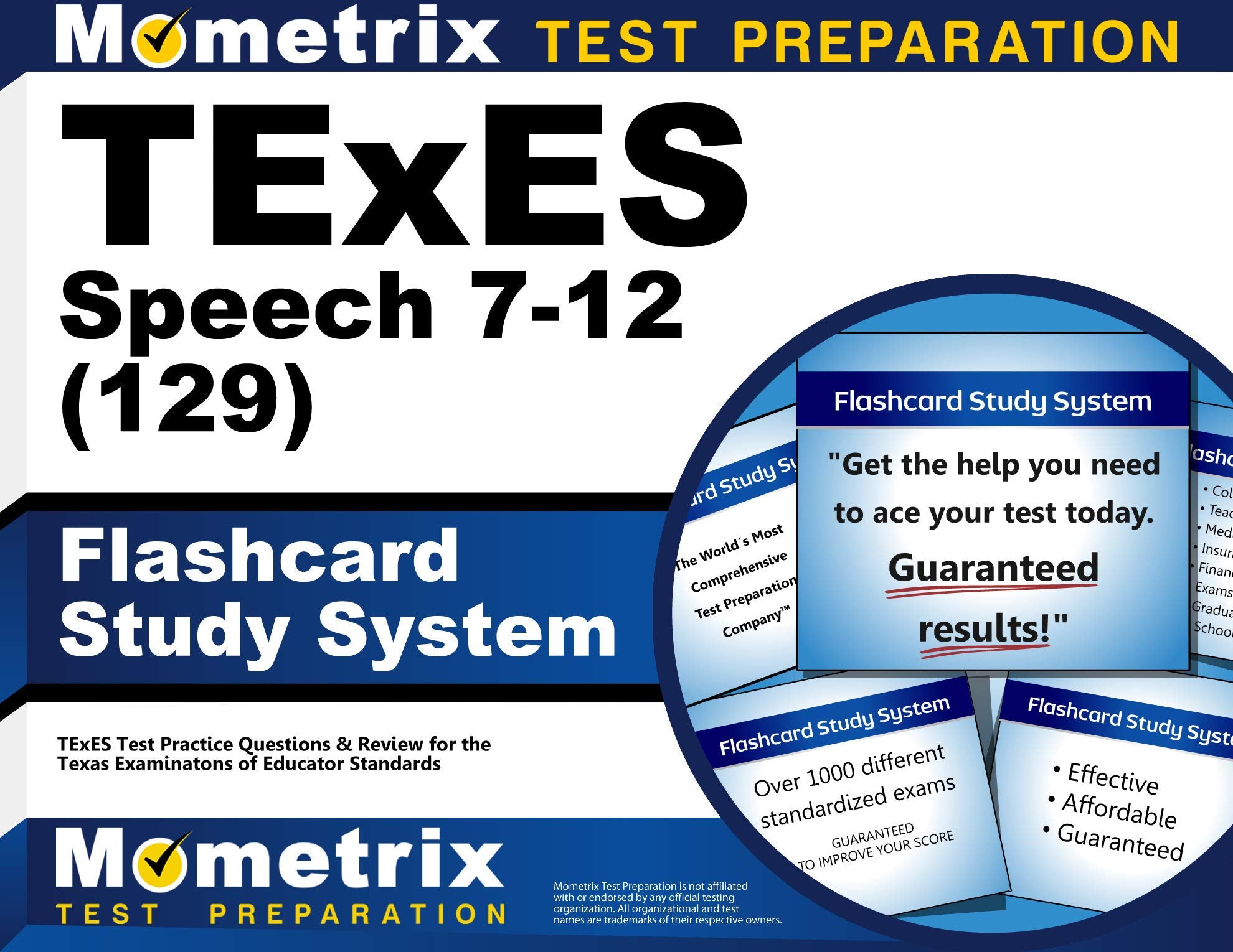 TExES Speech 7-12 (129) Flashcard Study System: TExES Test Practice Questions & Review for the Texas Examinations of Educator Standards Reference Books