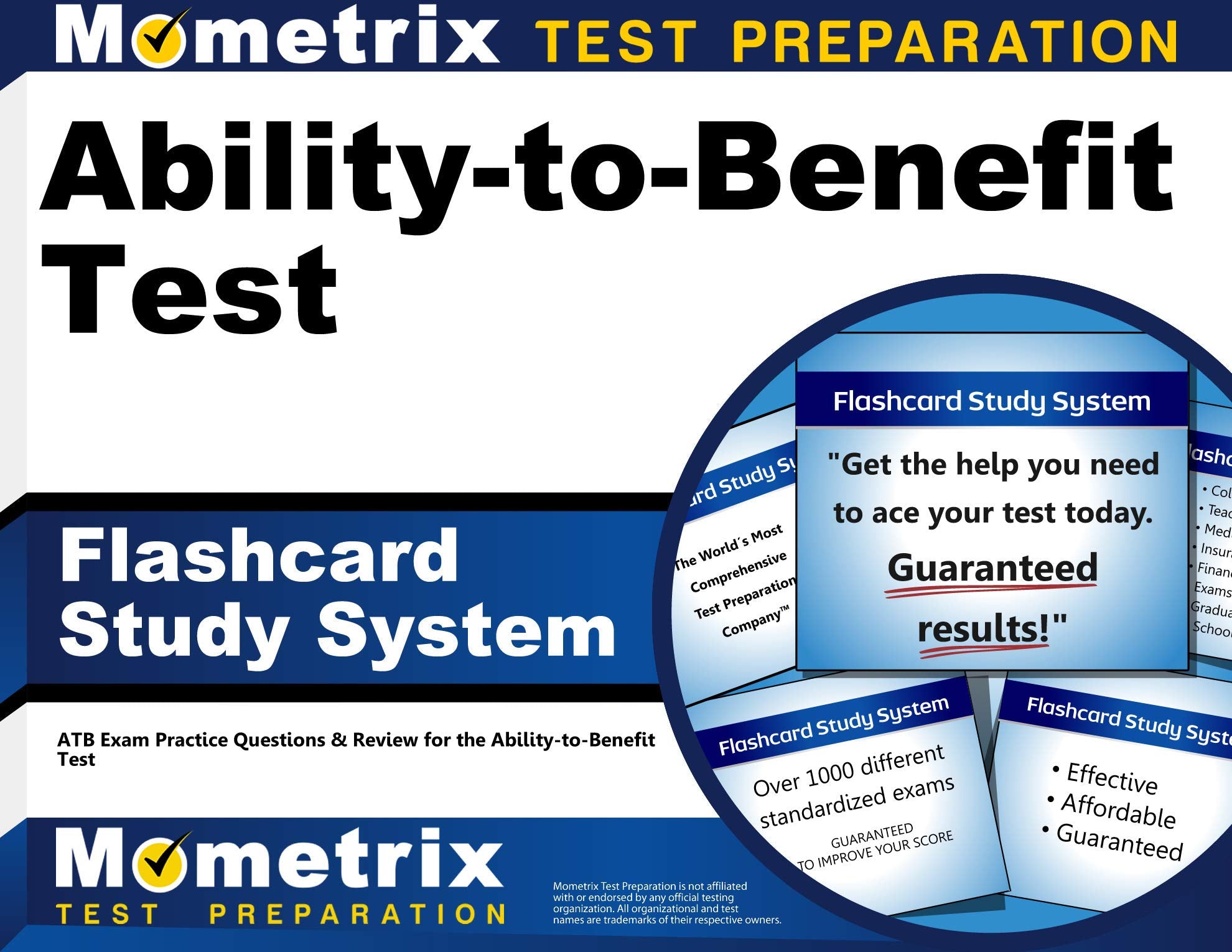 Ability-To-Benefit Test Flashcard Study System: Atb Exam Practice Questions & Review for the Ability-To-Benefit Test Media & Communication
