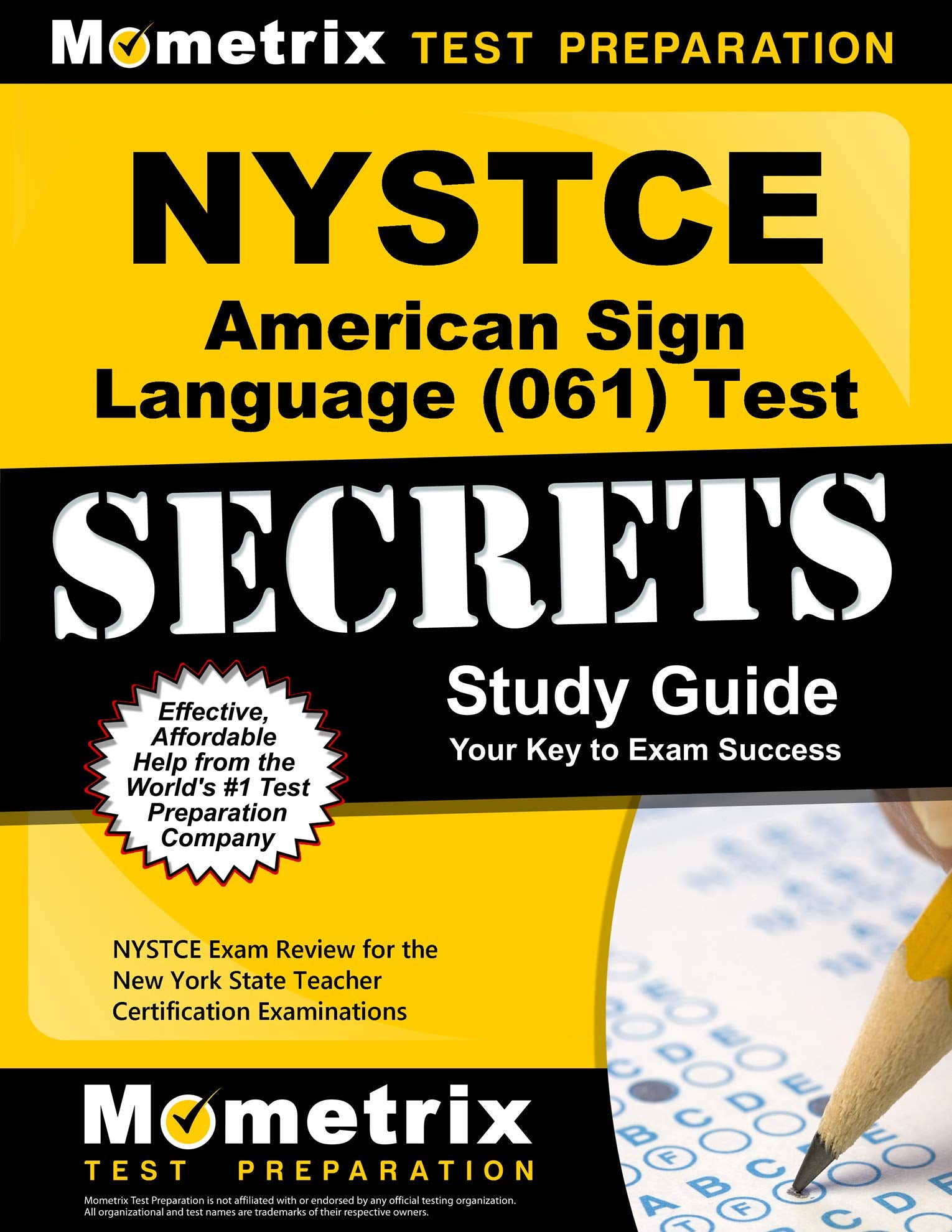 NYSTCE American Sign Language (061) Test Secrets Study Guide: NYSTCE Exam Review for the New York State Teacher Certification Examinations Study Guides