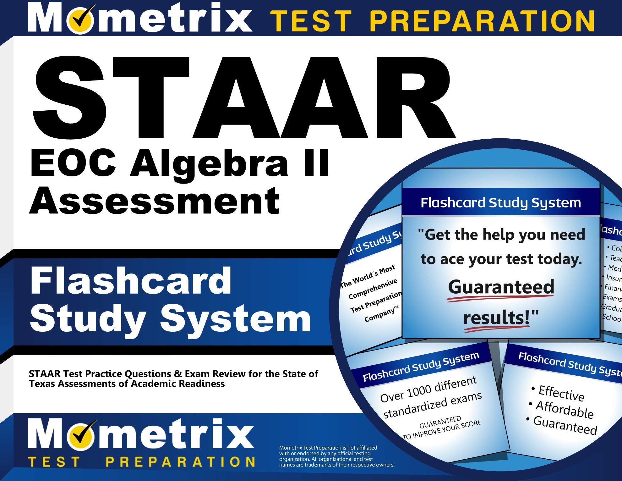 Staar Eoc Algebra II Assessment Flashcard Study System: Staar Test Practice Questions & Exam Review for the State of Texas Assessments of Academic Rea Media & Communication