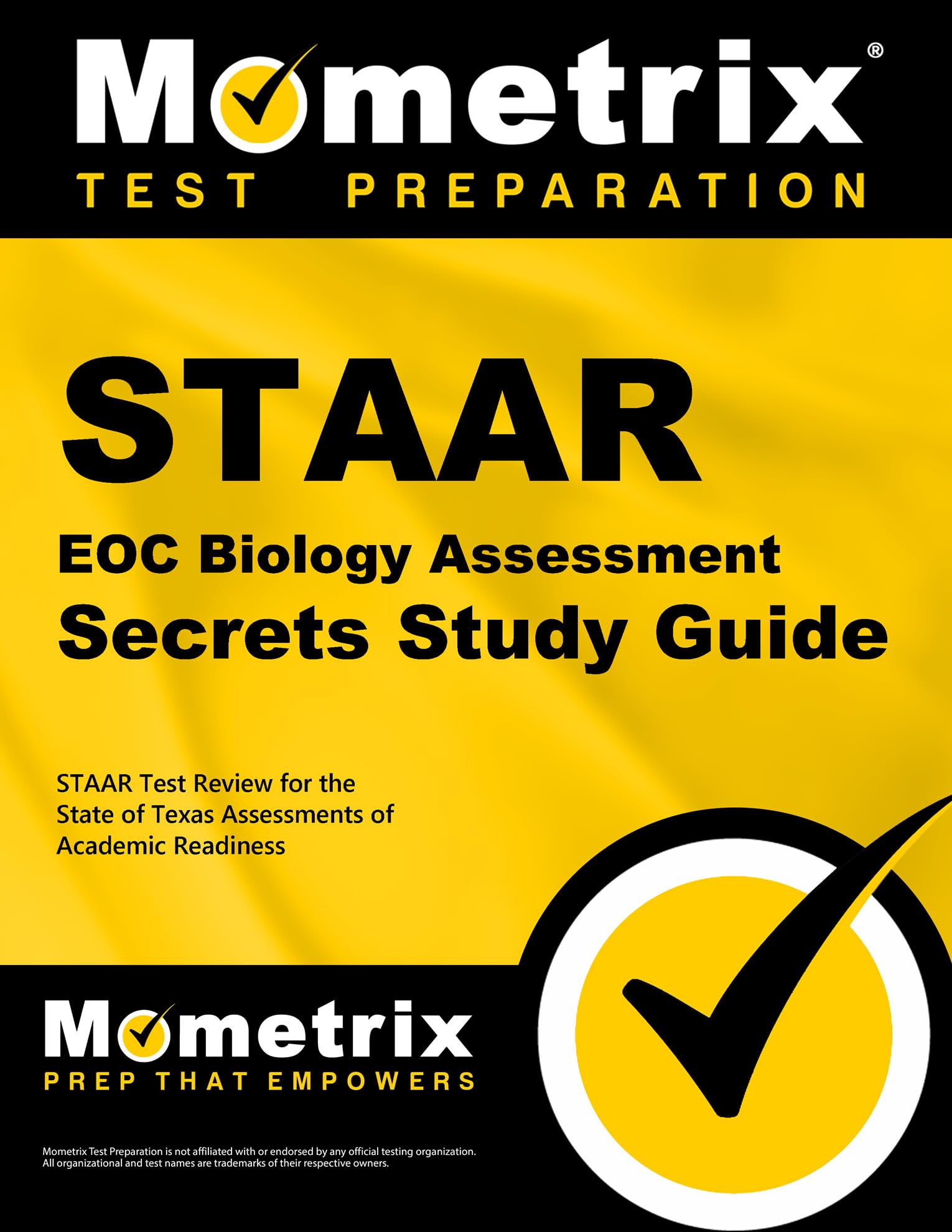 Staar Eoc Biology Assessment Secrets Study Guide: Staar Test Review for the State of Texas Assessments of Academic Readiness (Mometrix Secrets Study Guides) Reference Books