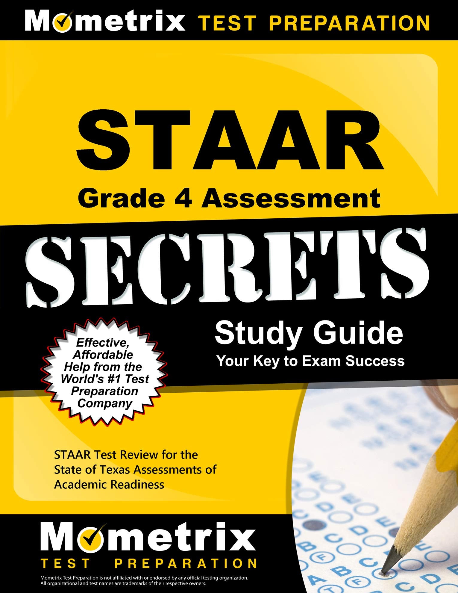 Staar Grade 4 Assessment Secrets Study Guide: Staar Test Review for the State of Texas Assessments of Academic Readiness Reference Books