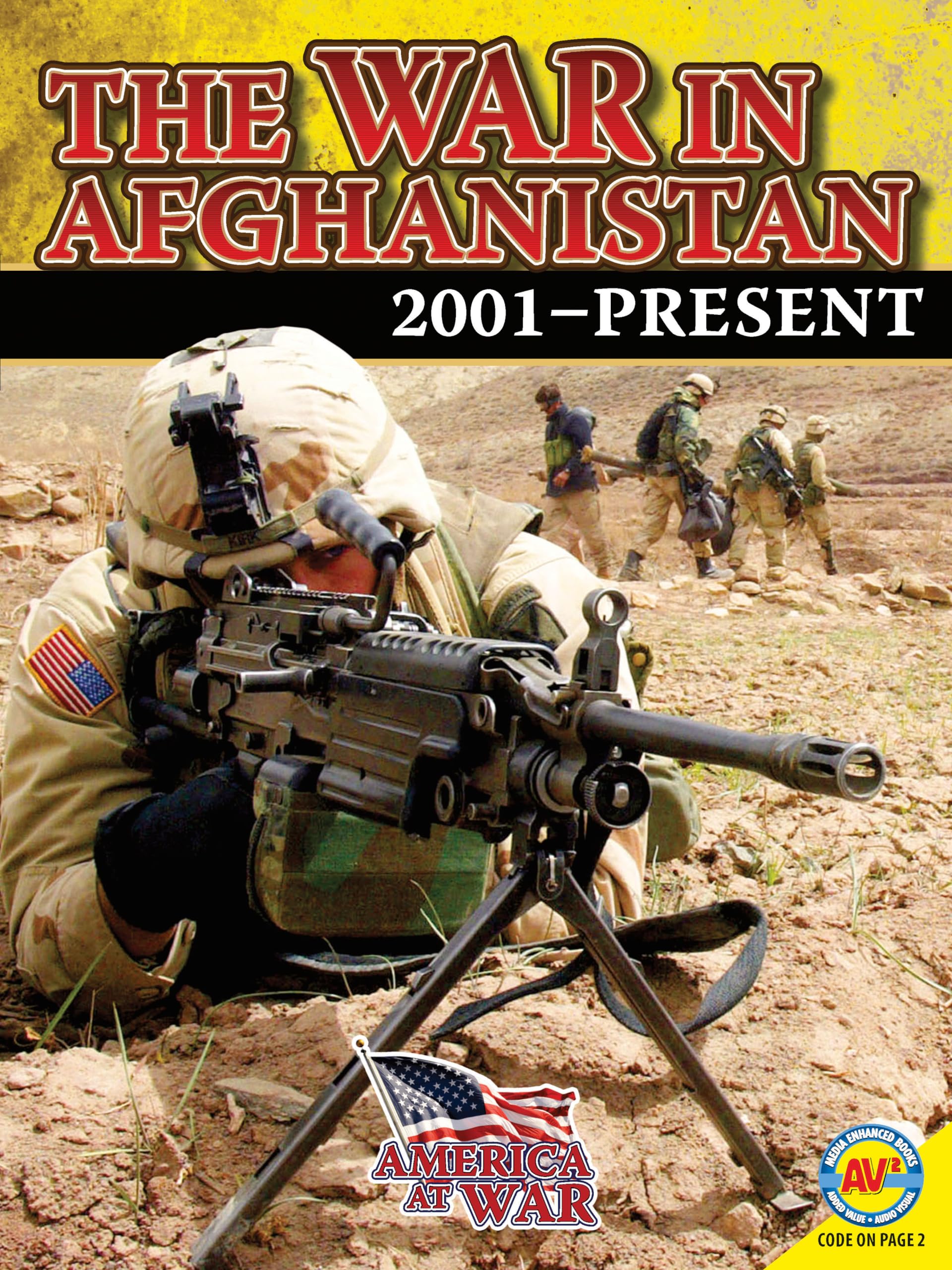 The War in Afghanistan (Av2 America at War) Politics & History