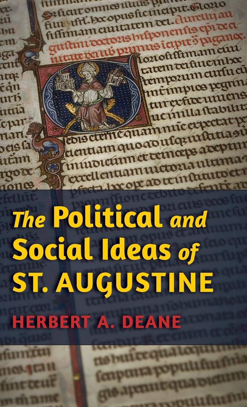The Political and Social Ideas of St. Augustine Philosophy