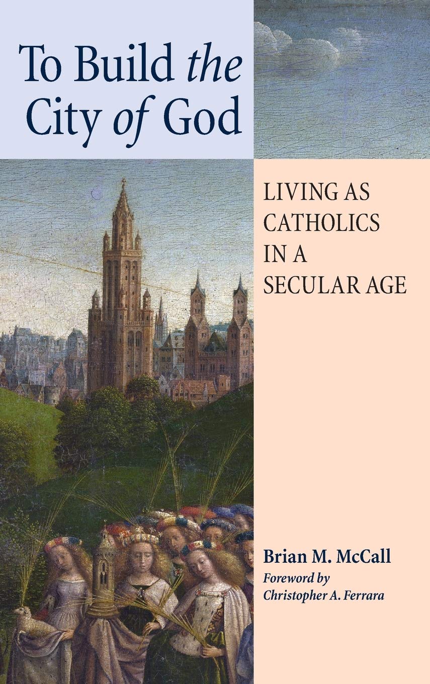To Build the City of God Philosophy