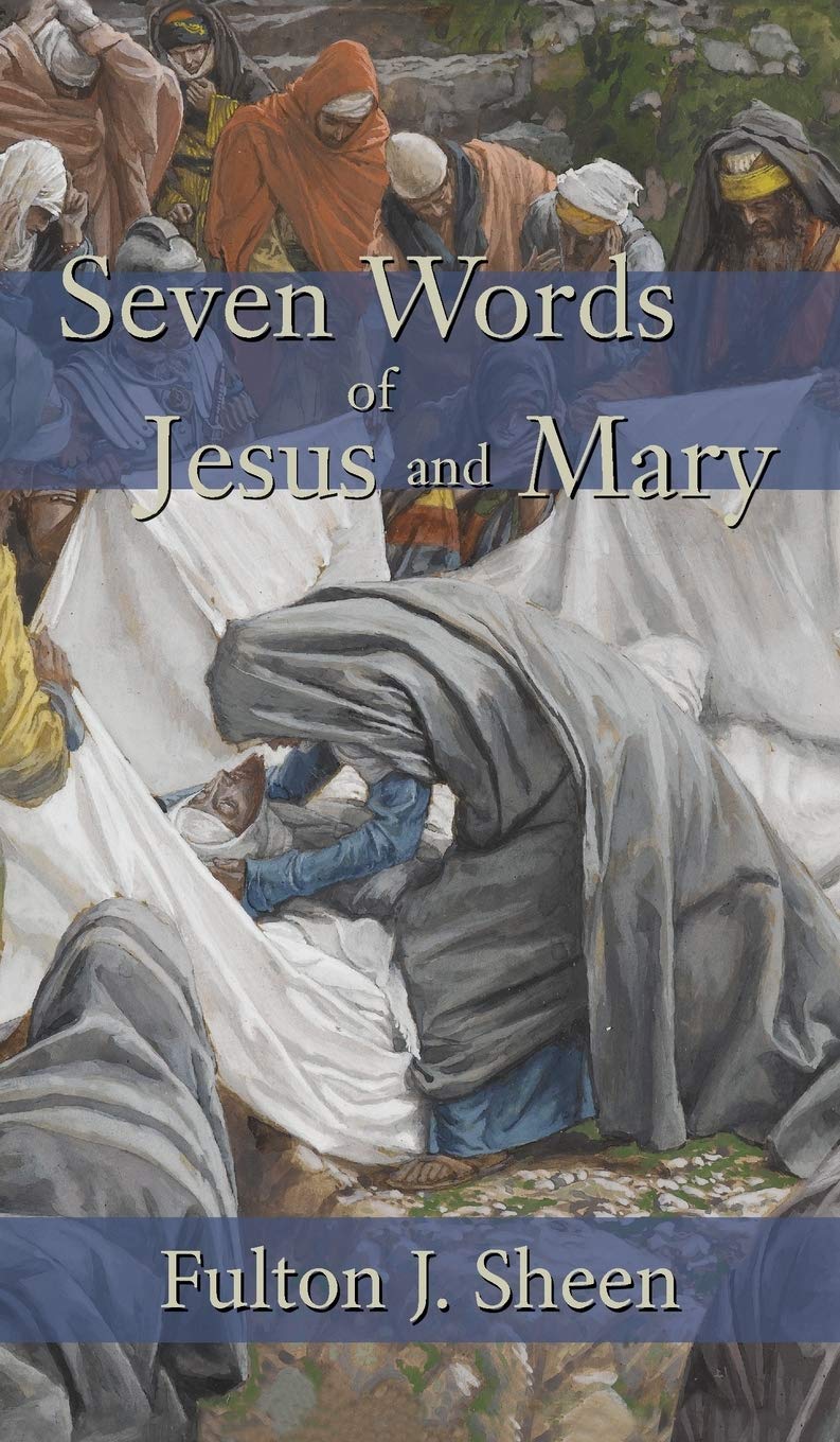 Seven Words of Jesus and Mary Religion & Esotericism