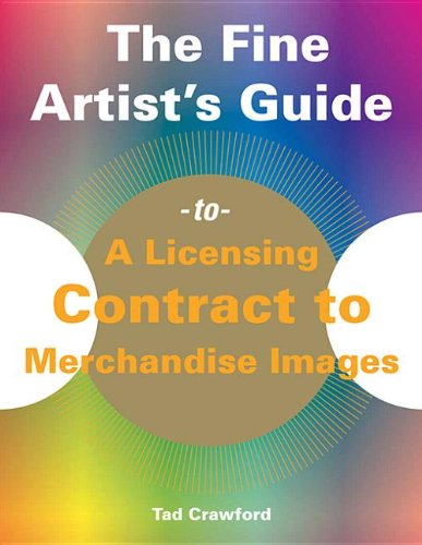 The Fine Artist's Guide to a License Contract to Merchandise Images Books