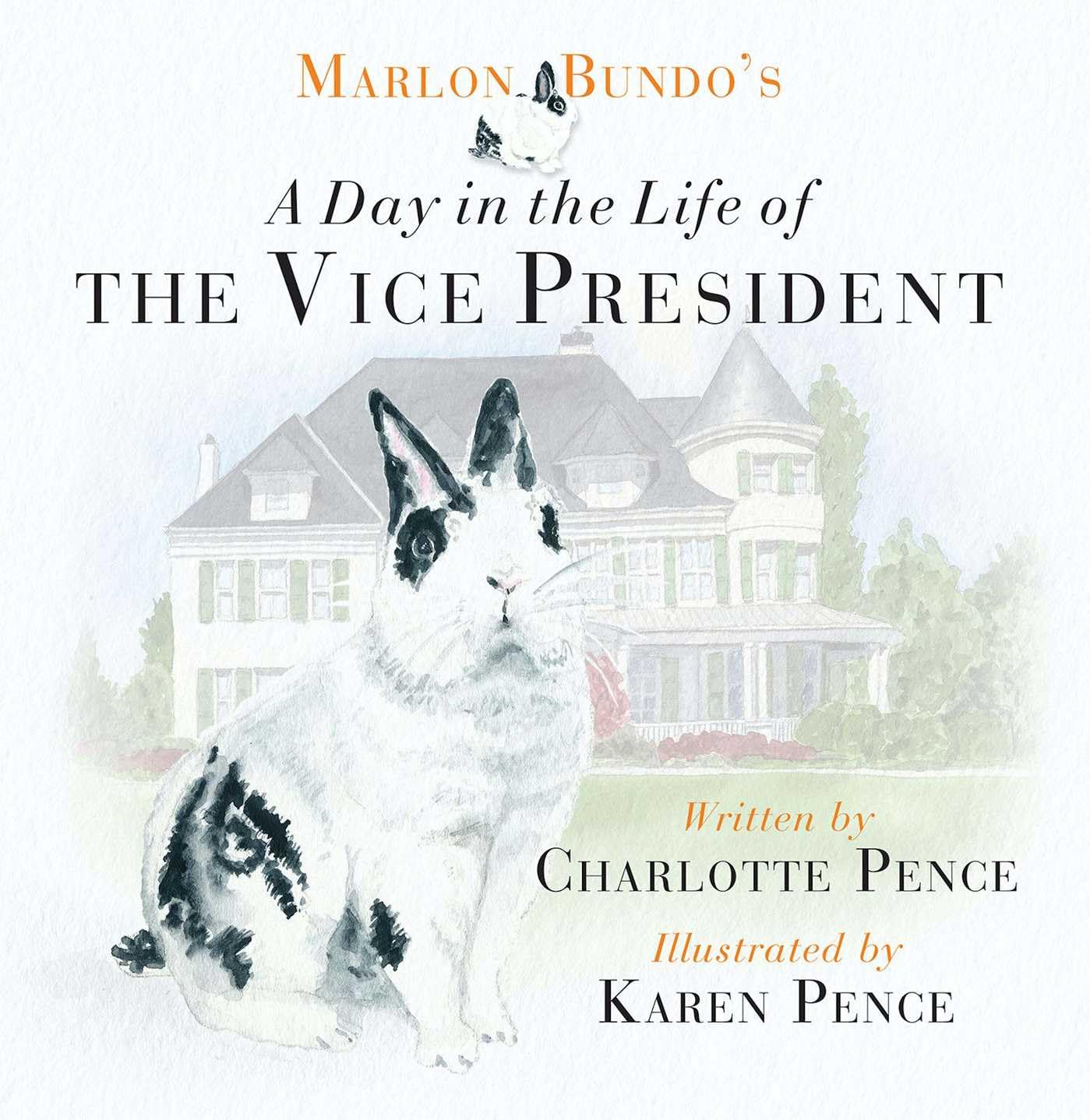 Marlon Bundo's Day in the Life of the Vice President Non-fiction