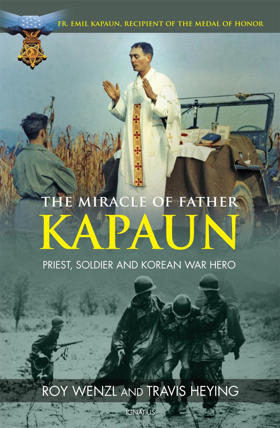 The Miracle of Father Kapaun Politics & Society