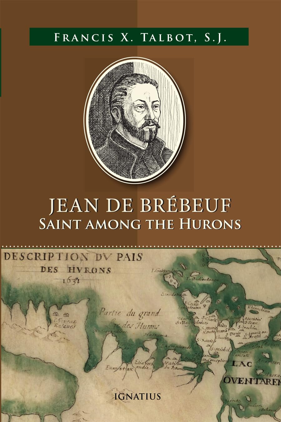 Jean de Brébeuf: Saint Among the Hurons Social Sciences