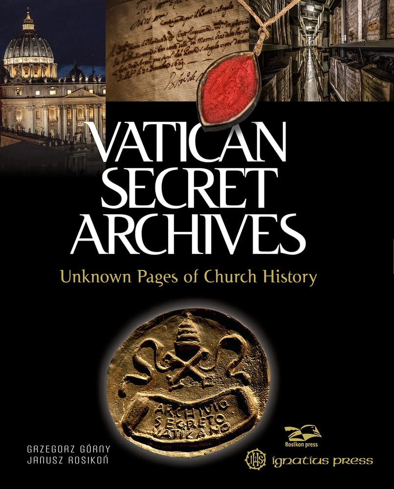 Vatican Secret Archives: Unknown Pages of Church History Religion & Esotericism