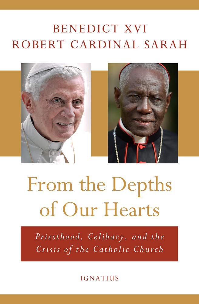From the Depths of Our Hearts: Priesthood, Celibacy and the Crisis of the Catholic Church Religion & Esotericism
