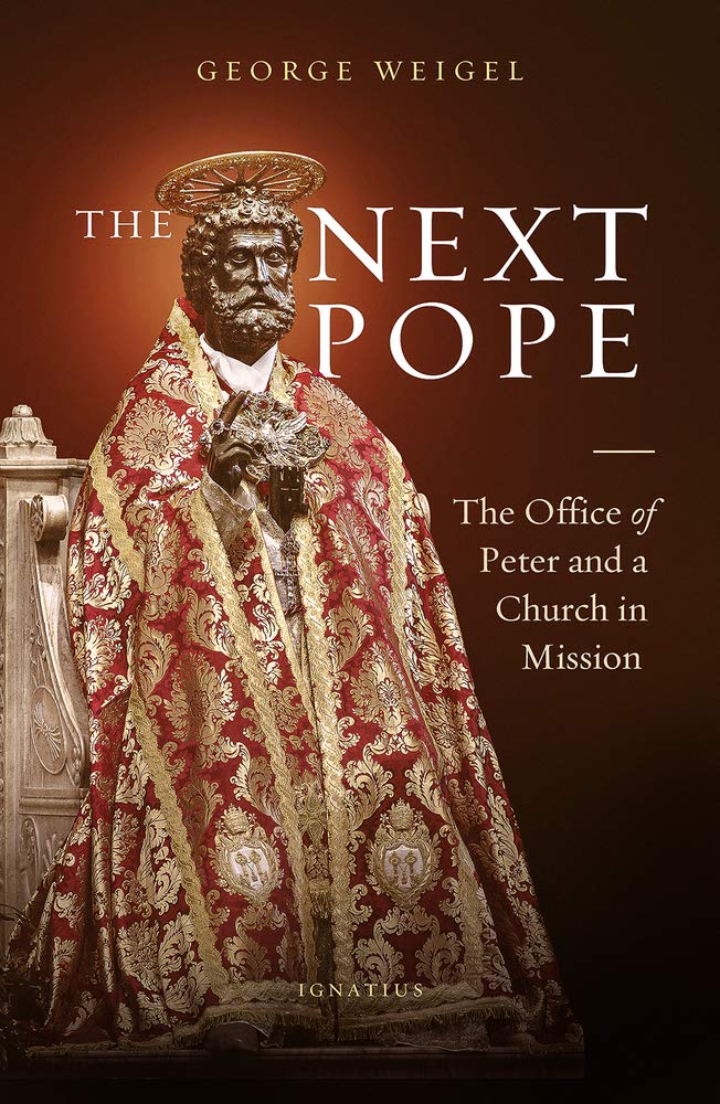 The Next Pope: The Office of Peter and a Church in Mission Religion & Esotericism