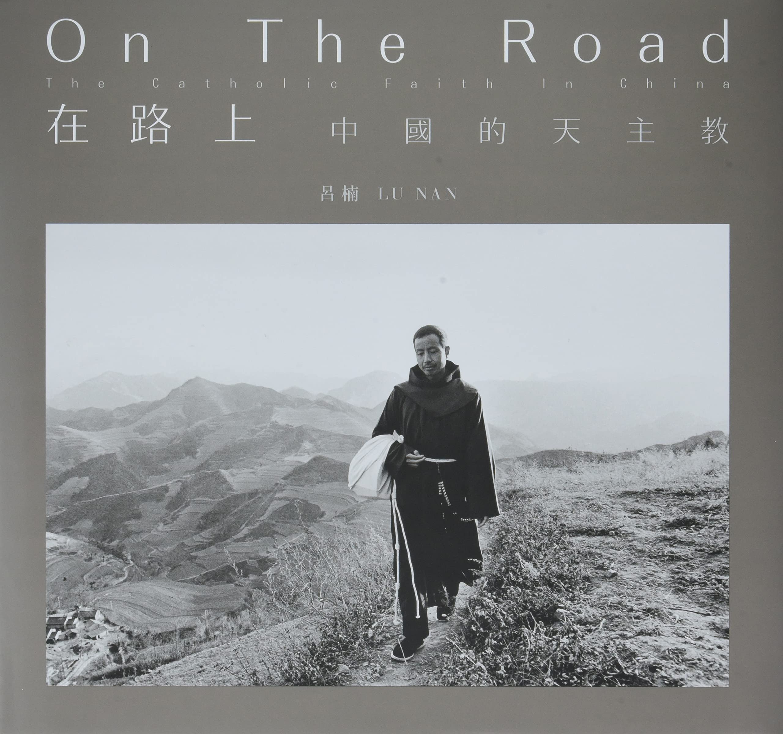 On the Road: The Catholic Faith in China Travel