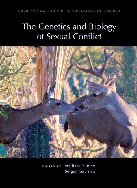 The Genetics and Biology of Sexual Conflict (Cold Spring Harbor Perspectives in Biology) Natural Sciences