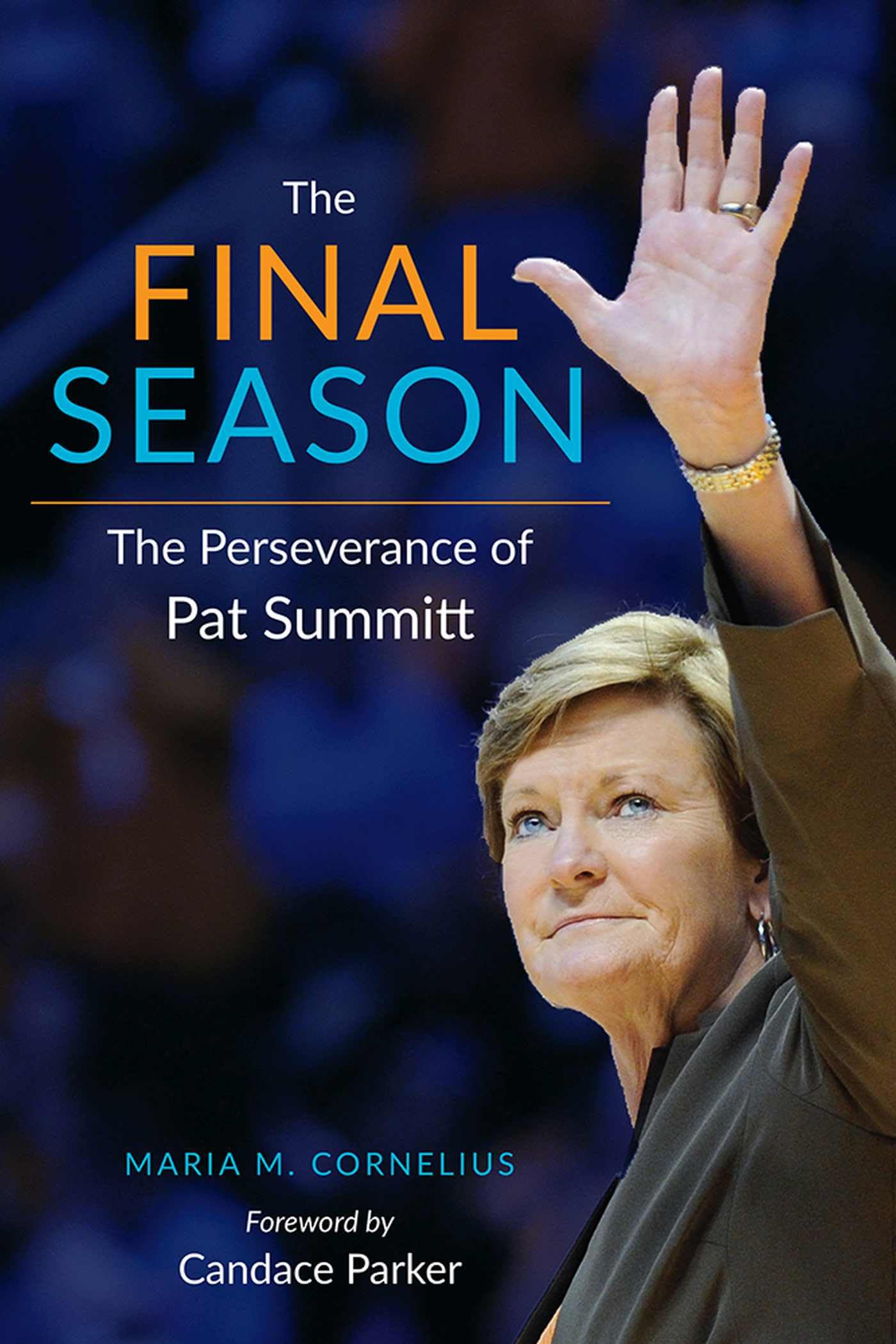 The Final Season: The Perseverance of Pat Summitt Social Sciences