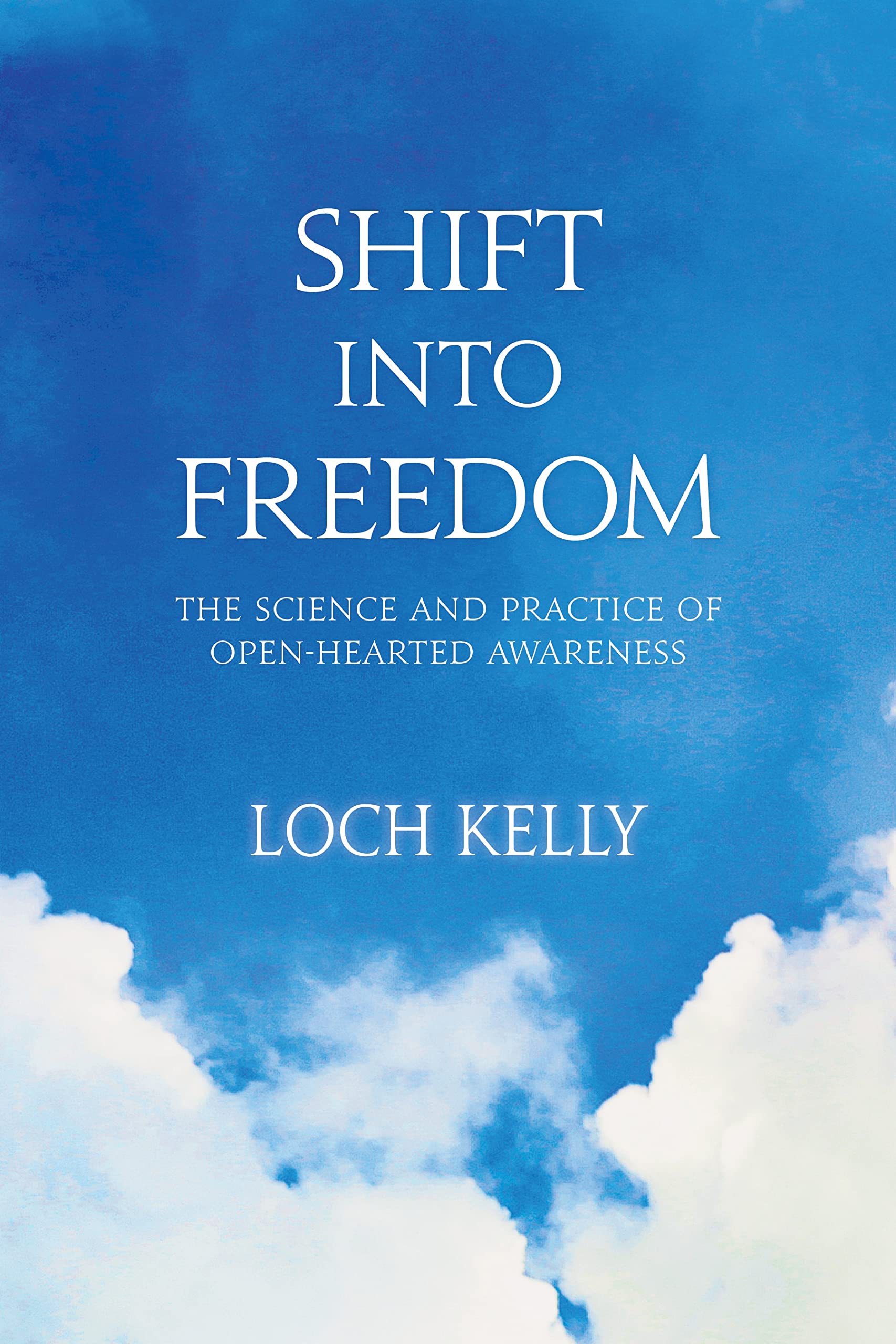 Shift Into Freedom Lifestyle Books