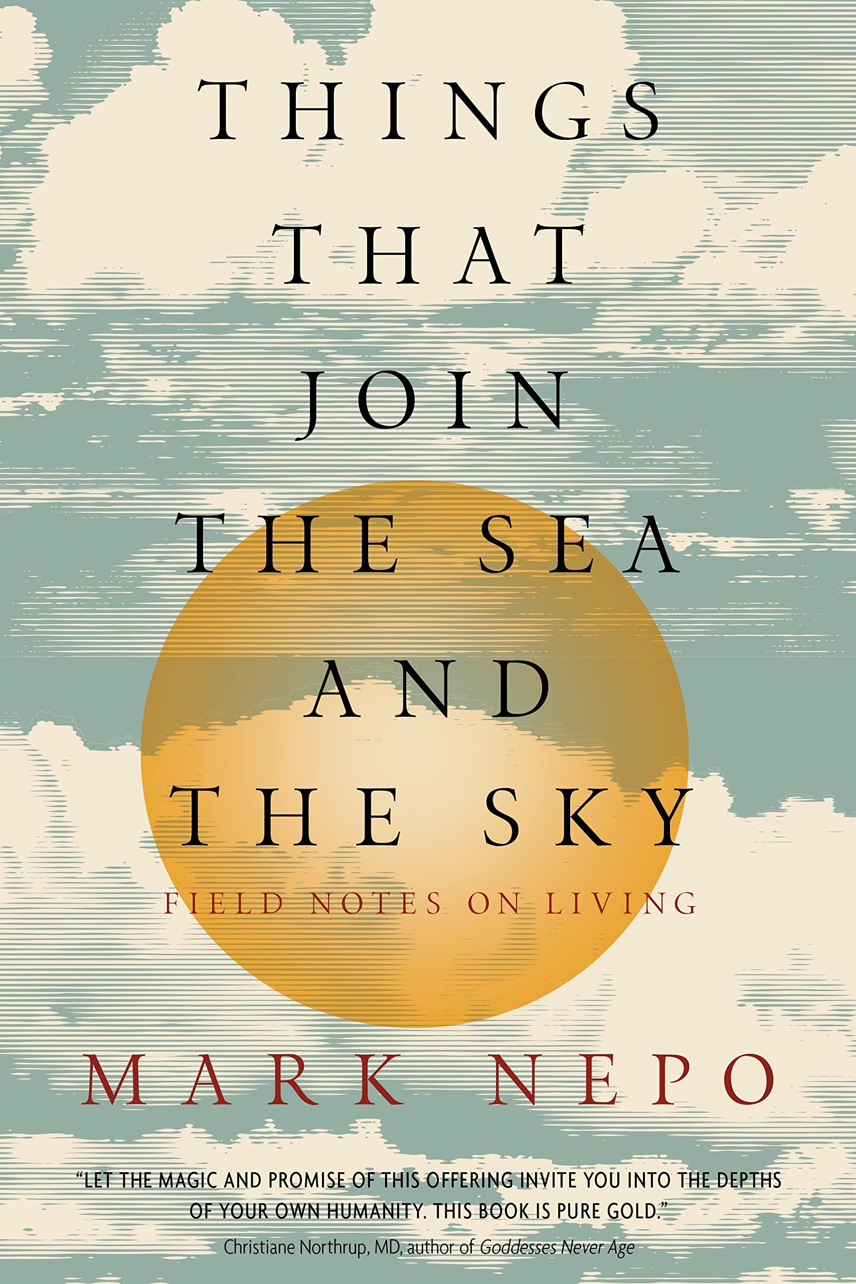 Things That Join the Sea and the Sky: Field Notes on Living Poetry