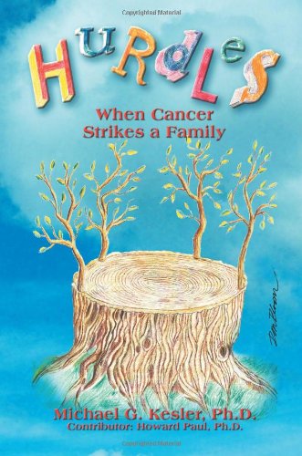 Hurdles: When Cancer Strikes a Family Art & Literature