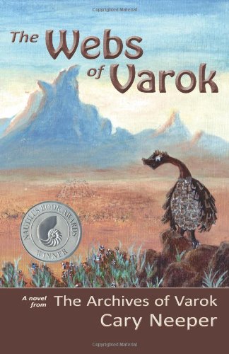 The Webs of Varok (The Archives of Varok) Fantasy & Sci-Fi