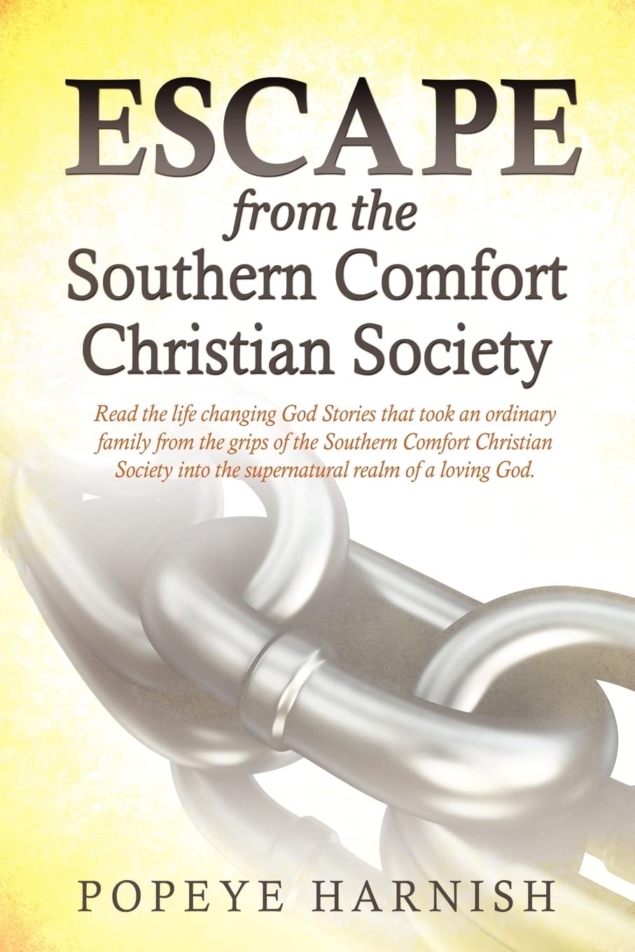 Escape from the Southern Comfort Christian Society Social Sciences