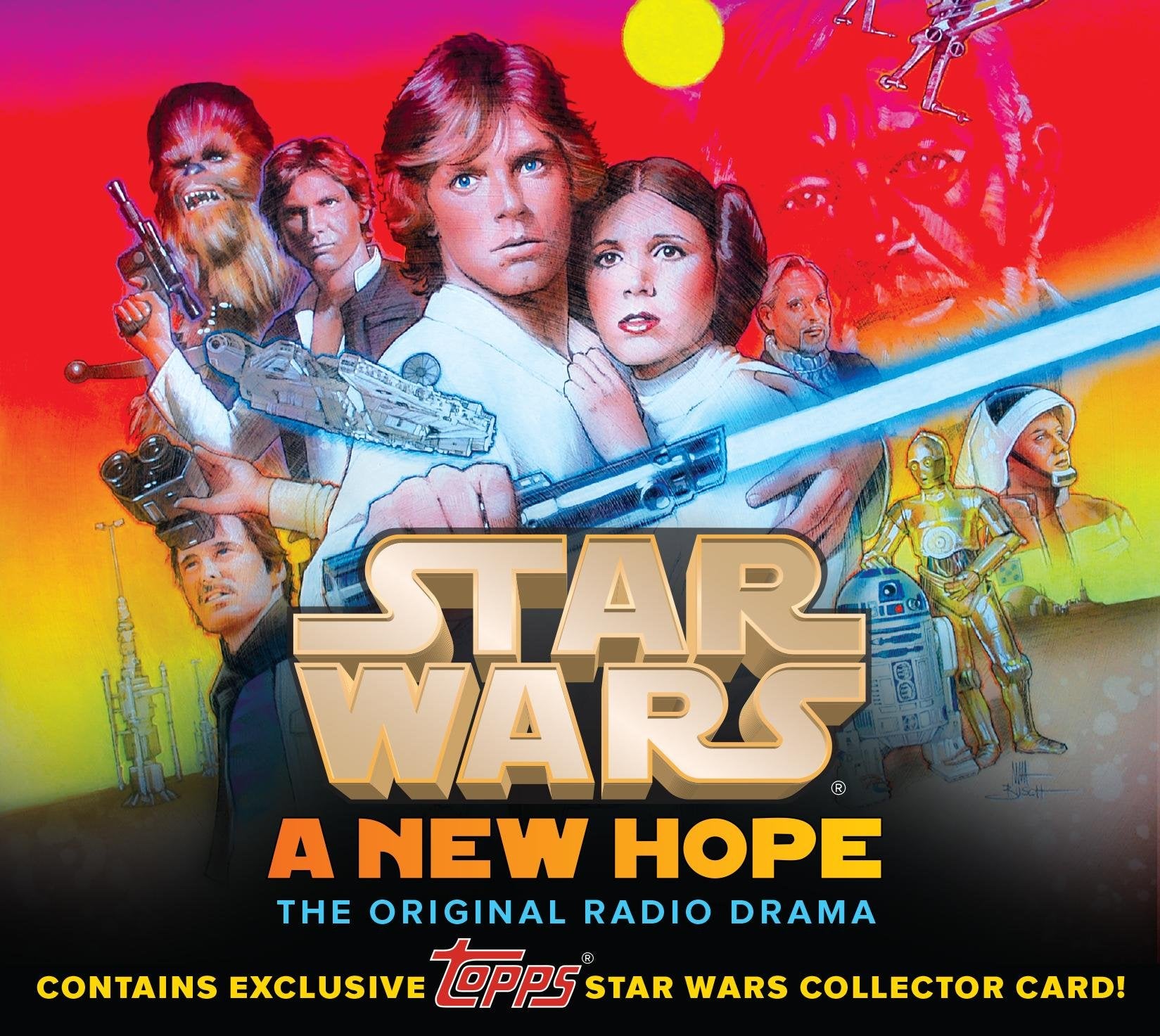 Star Wars a New Hope: The Original Radio Drama - Topps Star Wars Collector Cards Space Opera