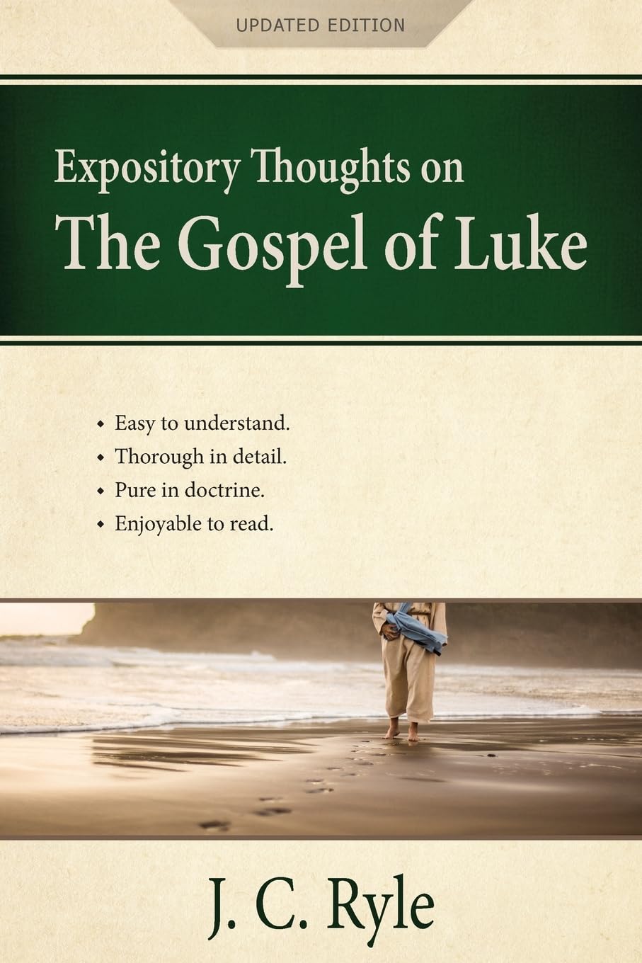 Expository Thoughts on the Gospel of Luke: A Commentary (Updated Edition) Religion & Esotericism