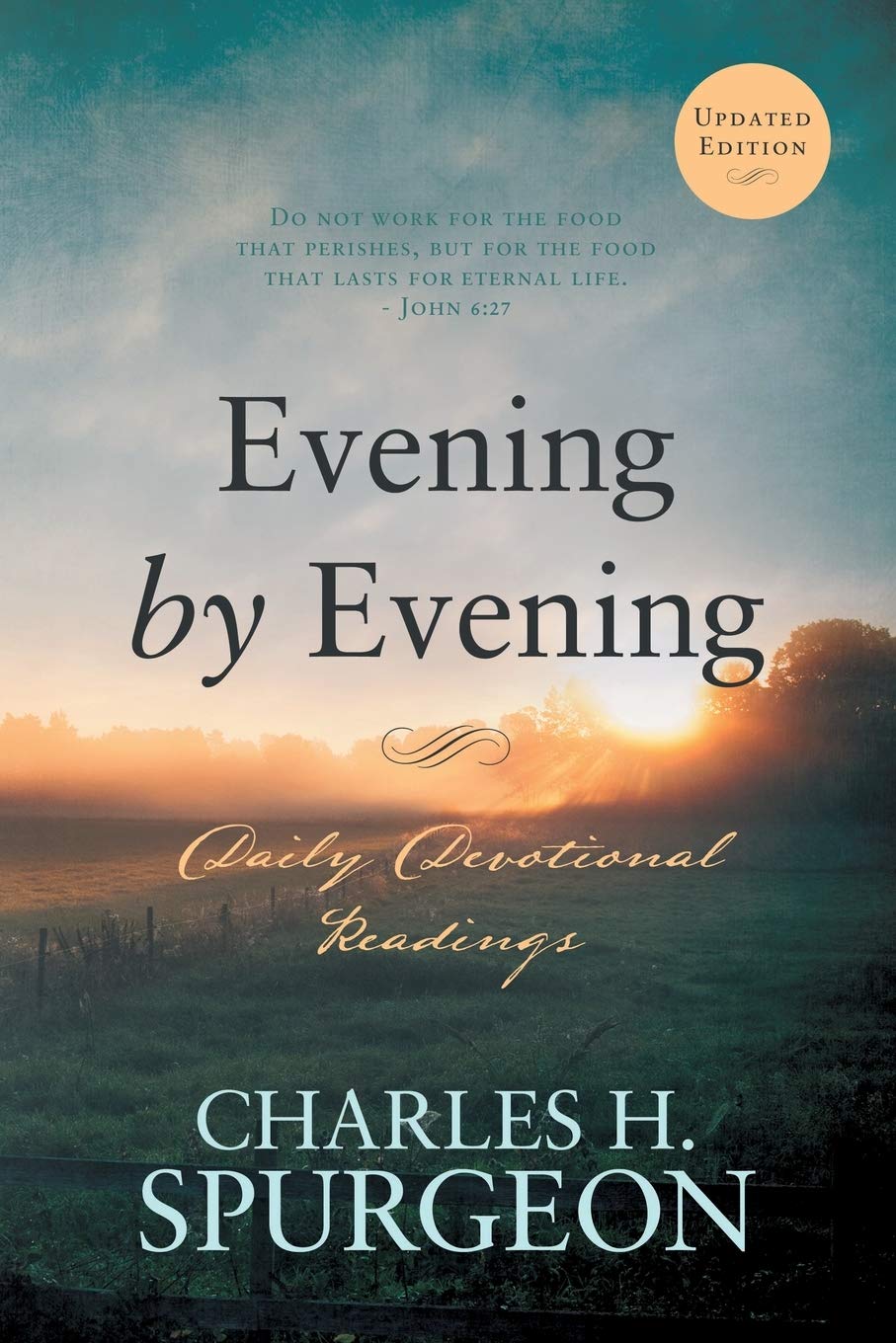 Evening by Evening: Daily Devotional Readings (Morning and Evening) Religion & Esotericism