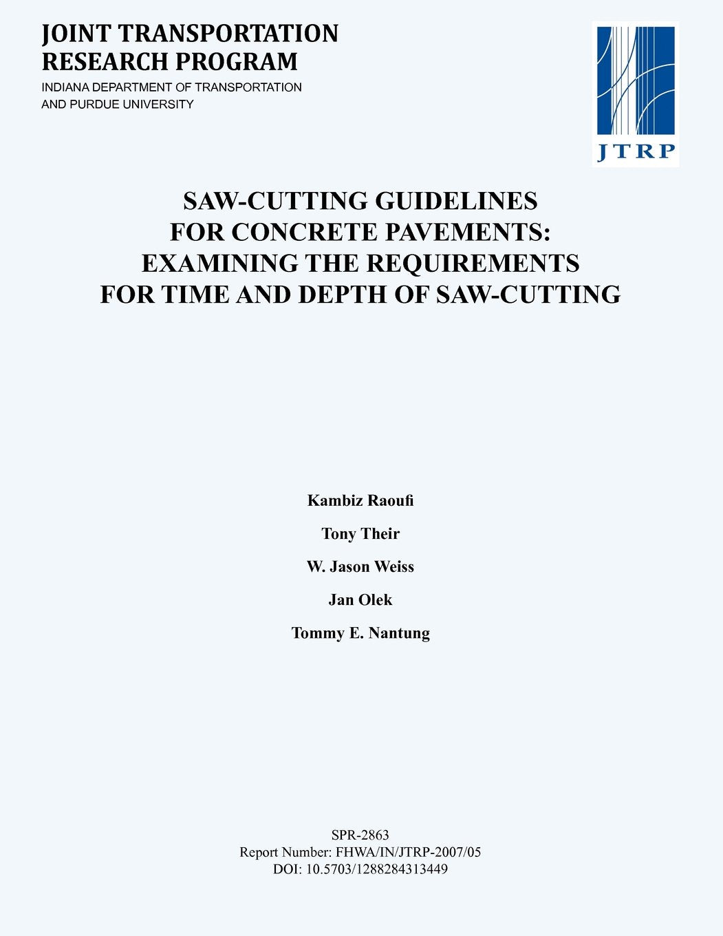 Saw-Cutting Guidelines for Concrete Pavements: Examining the Requirements for Time and Depth of Saw-Cutting Business, Finance & Career