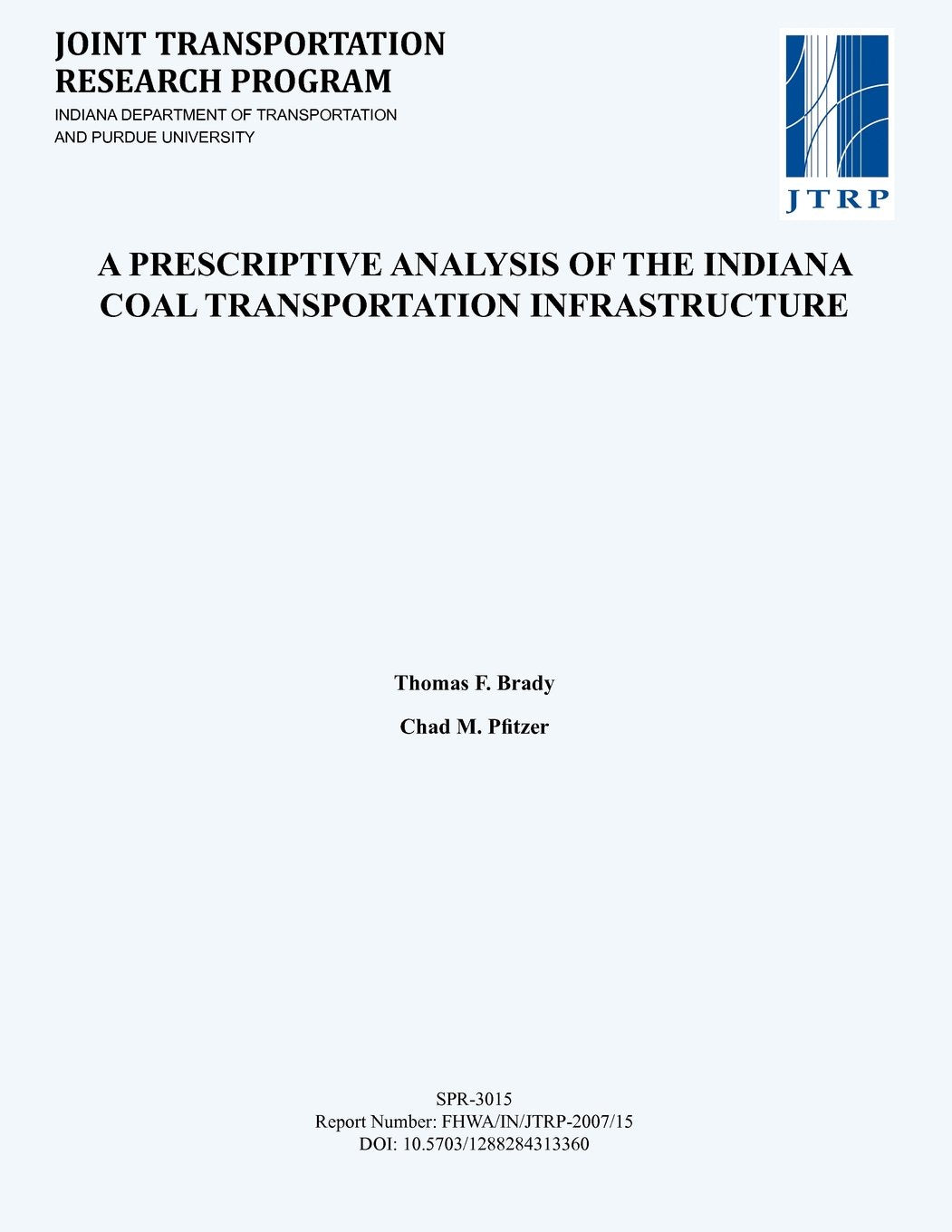 A Prescriptive Analysis of the Indiana Coal Transportation Infrastructure Business, Finance & Career