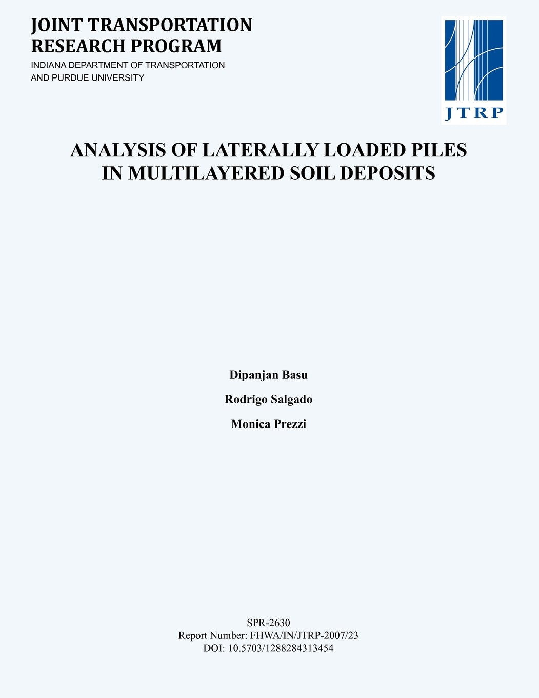 Analysis of Laterally Loaded Piles in Multilayered Soil Deposits Business, Finance & Career