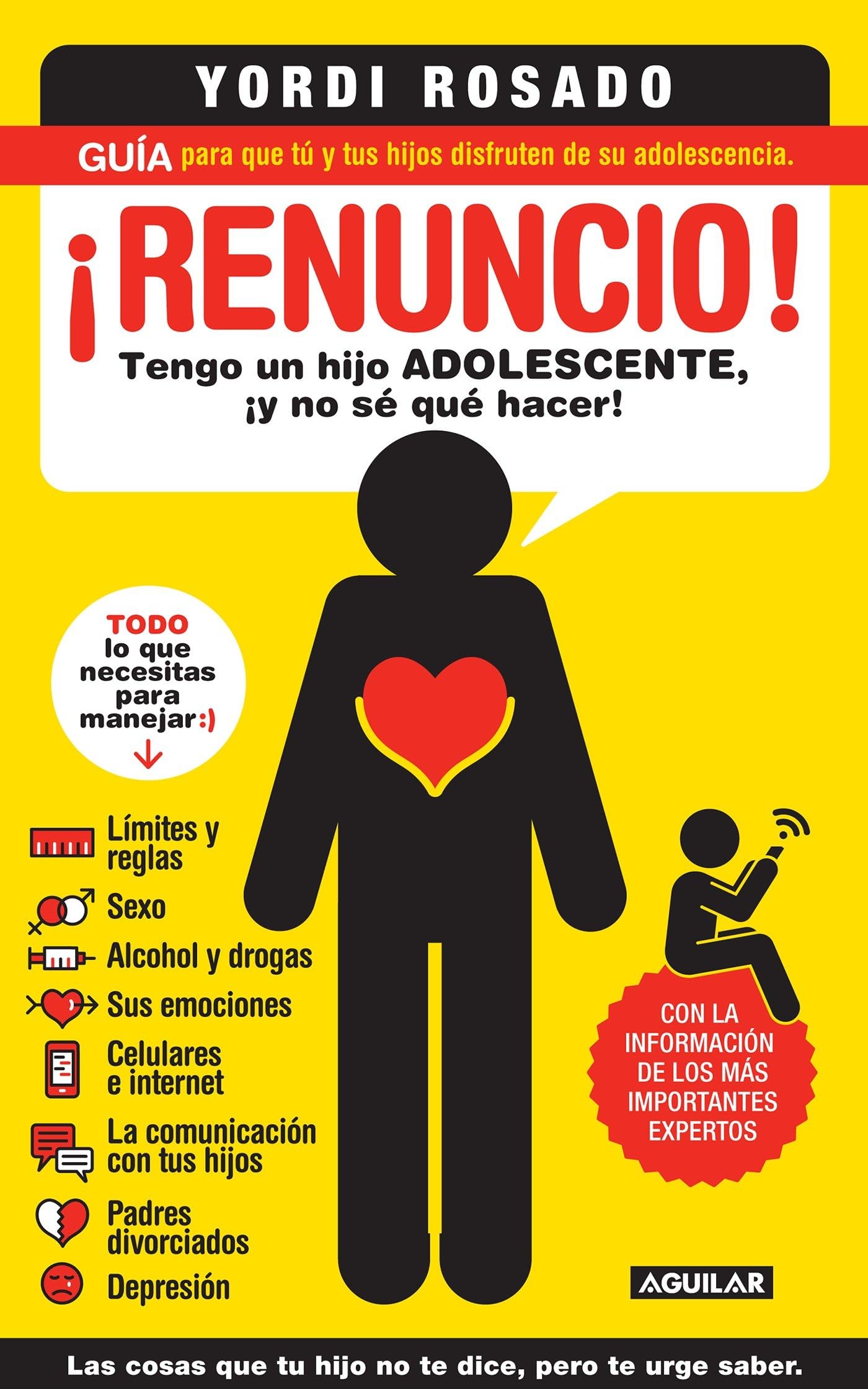 ¡Renuncio! Tengo Un Hijo Adolescente, ¡Y No Sé Qué Hacer!/ I Give Up! Social Sciences
