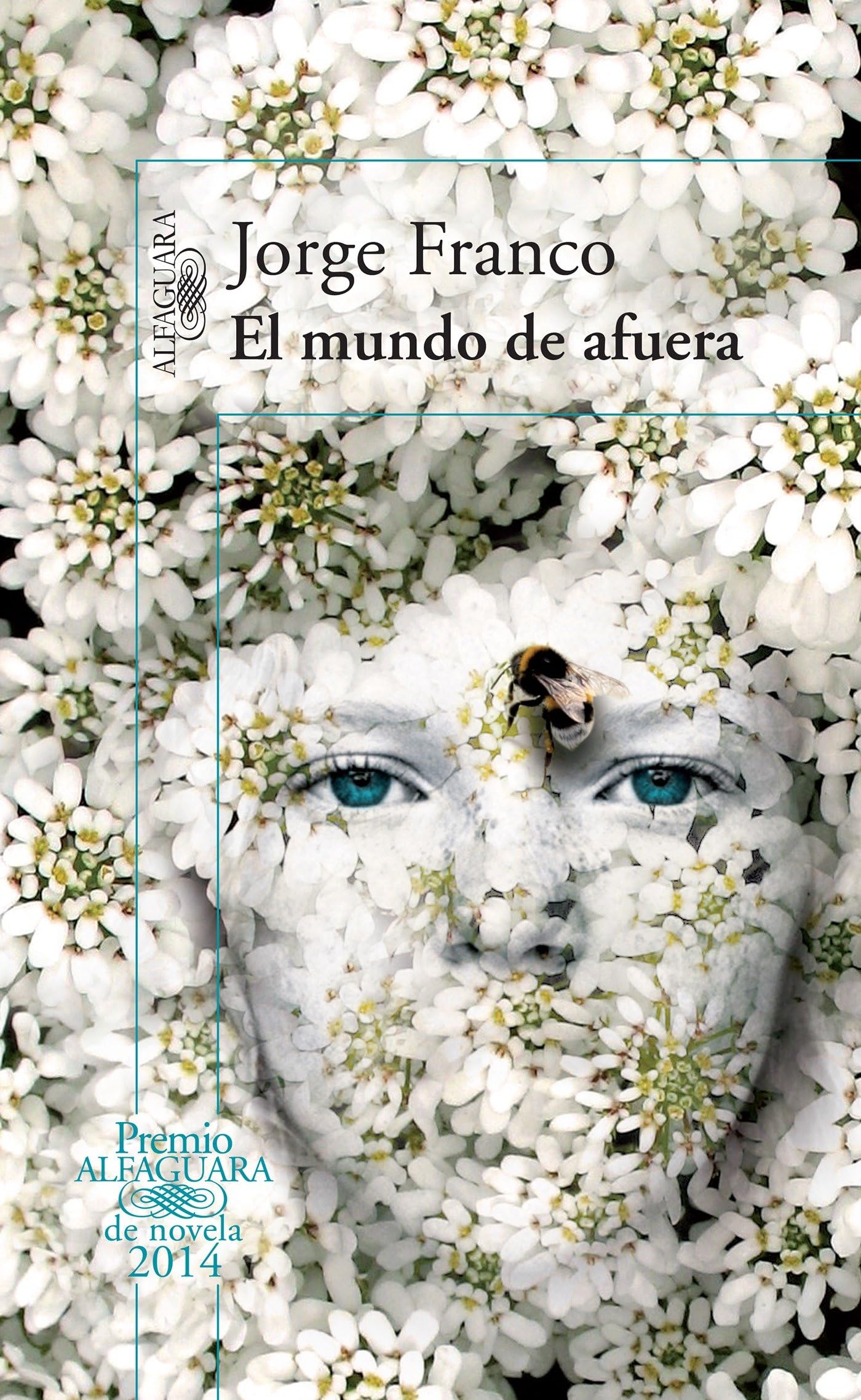 El Mundo de Afuera / The Outside World Historical Fiction