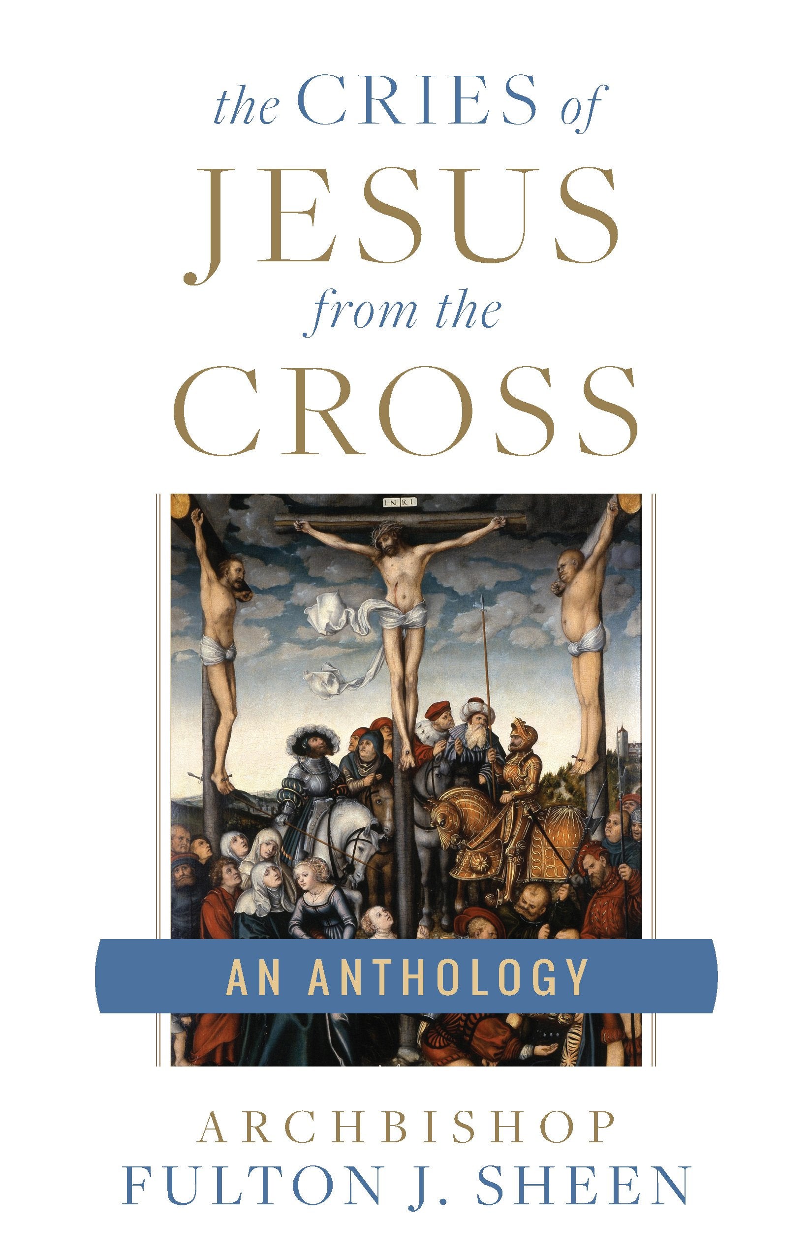 The Cries of Jesus from the Cross Social Sciences