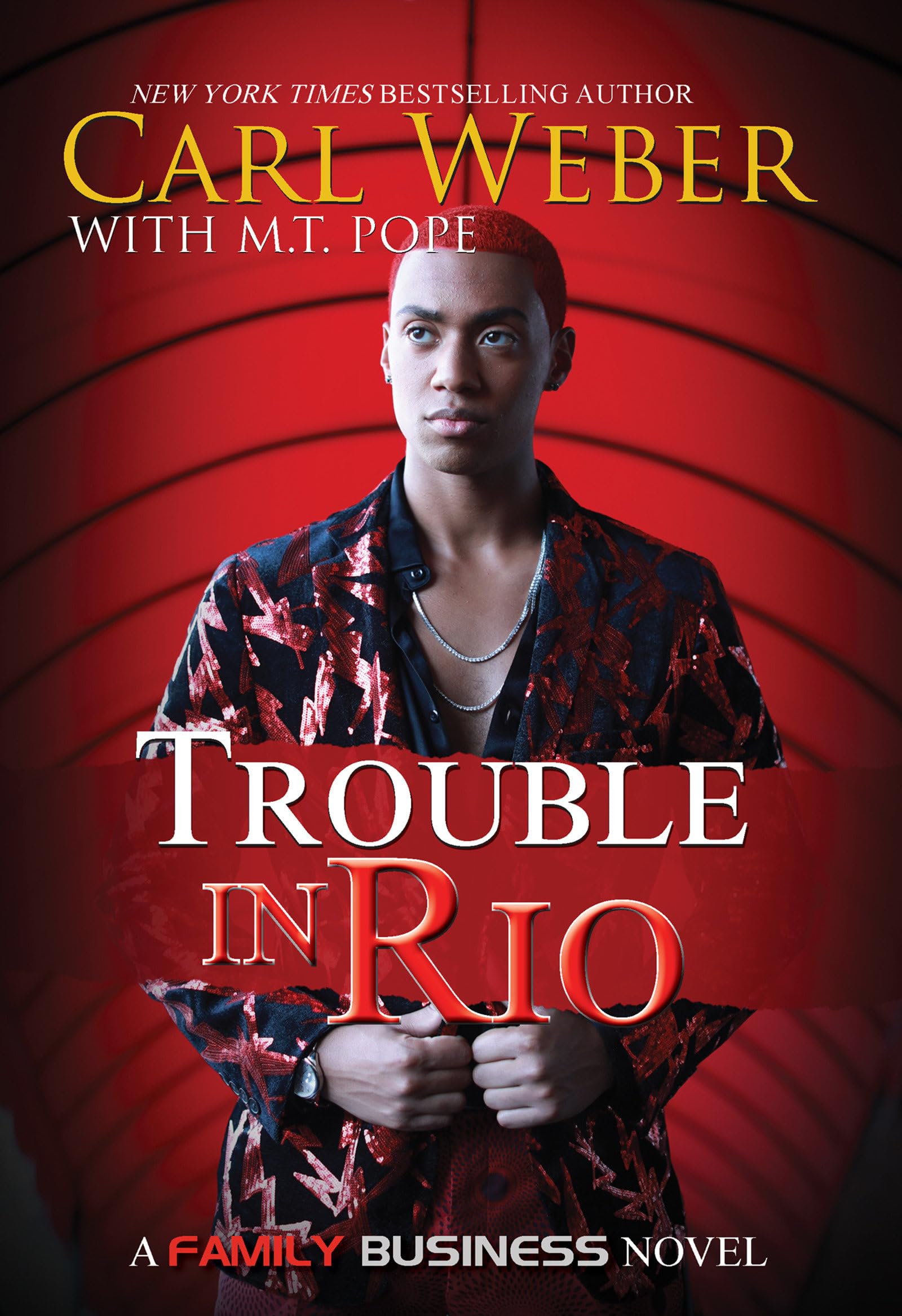Trouble in Rio: A Family Business Novel Contemporary literature
