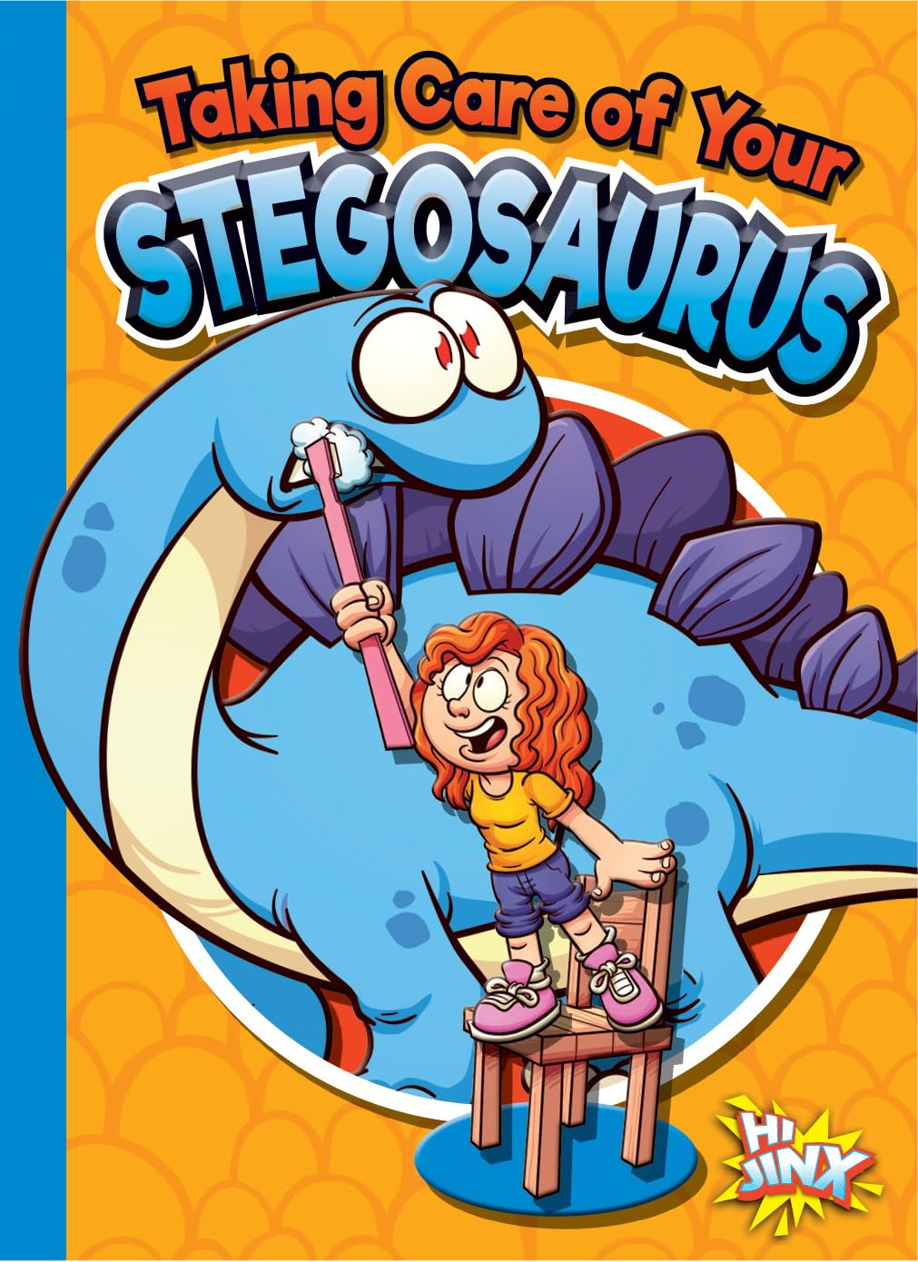 Taking Care of Your Stegosaurus (Caring for Your Pet Dinosaur) Mathematics