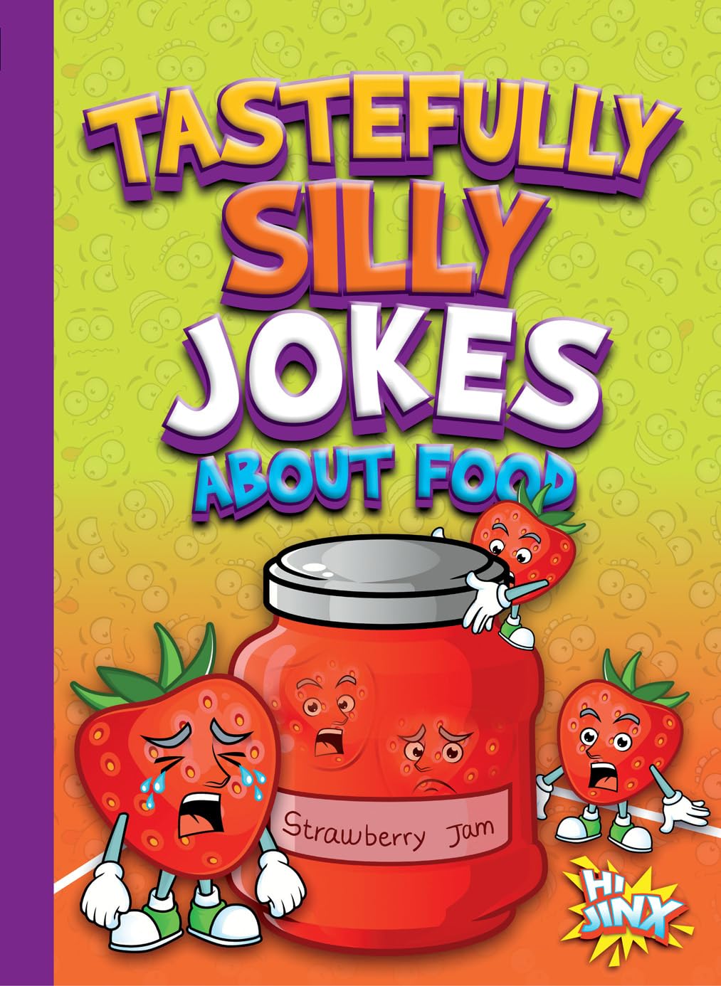 Tastefully Silly Jokes About Food (Just for Laughs) Contemporary literature