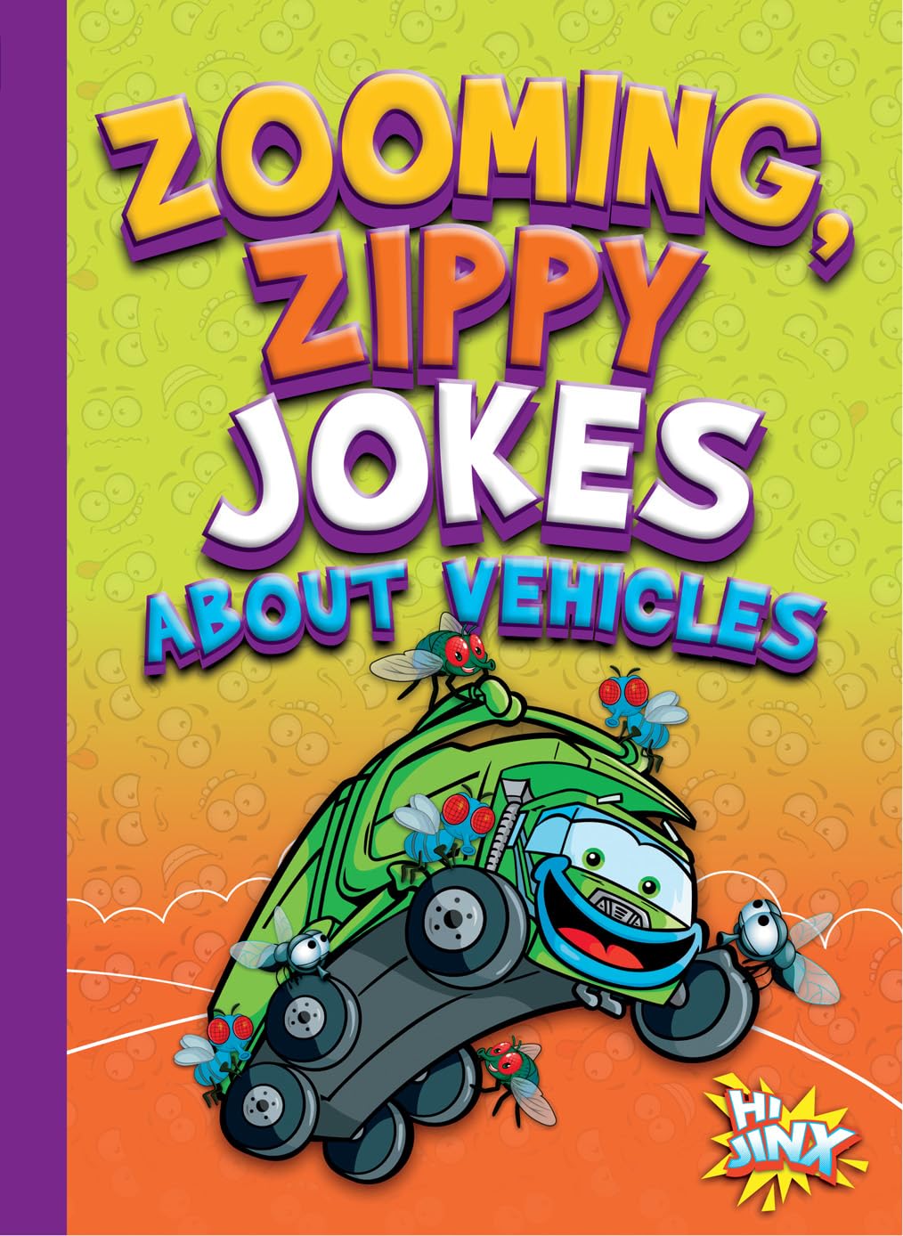 Zooming, Zippy Jokes About Vehicles (Just for Laughs) Contemporary literature
