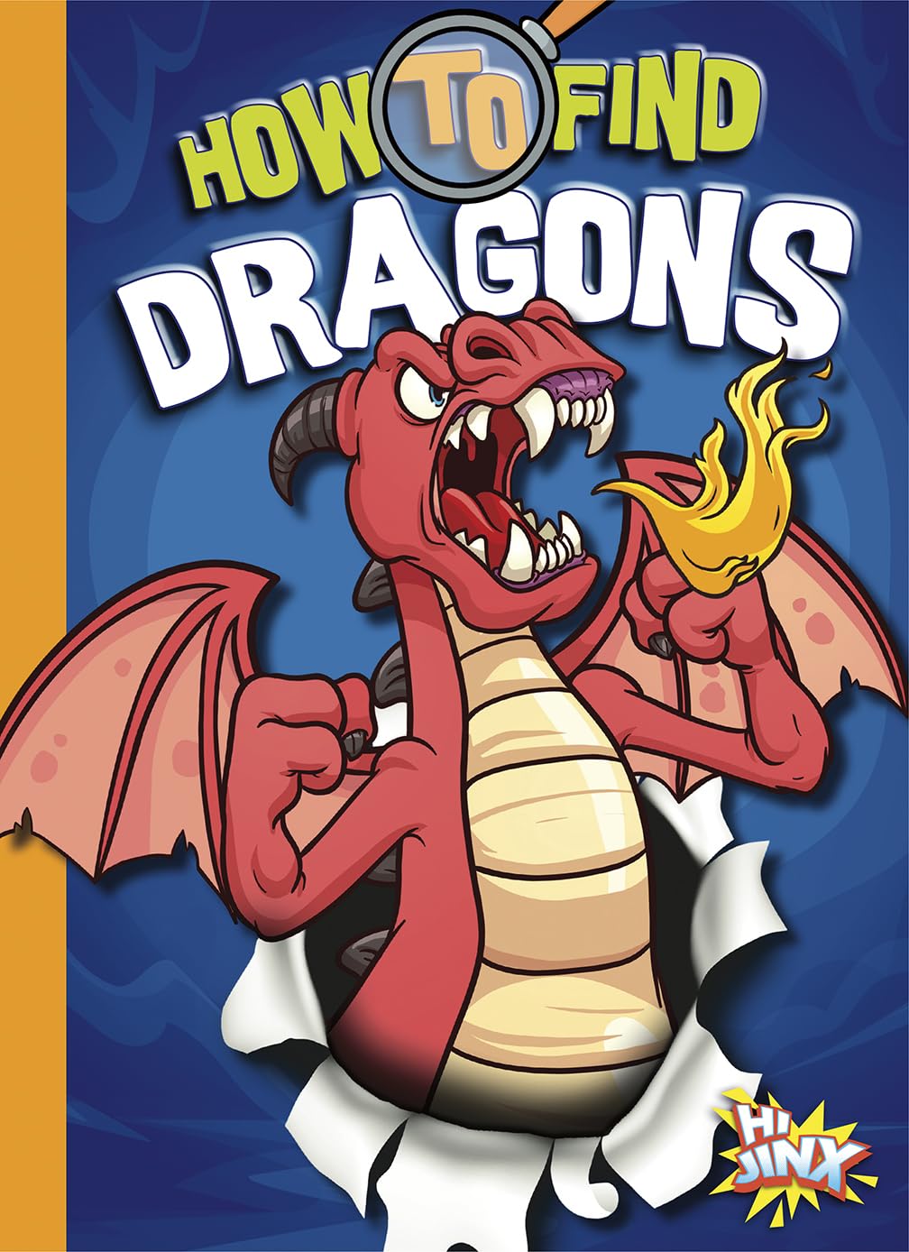 How to Find Dragons (Paranormal Field Guides) Social Sciences