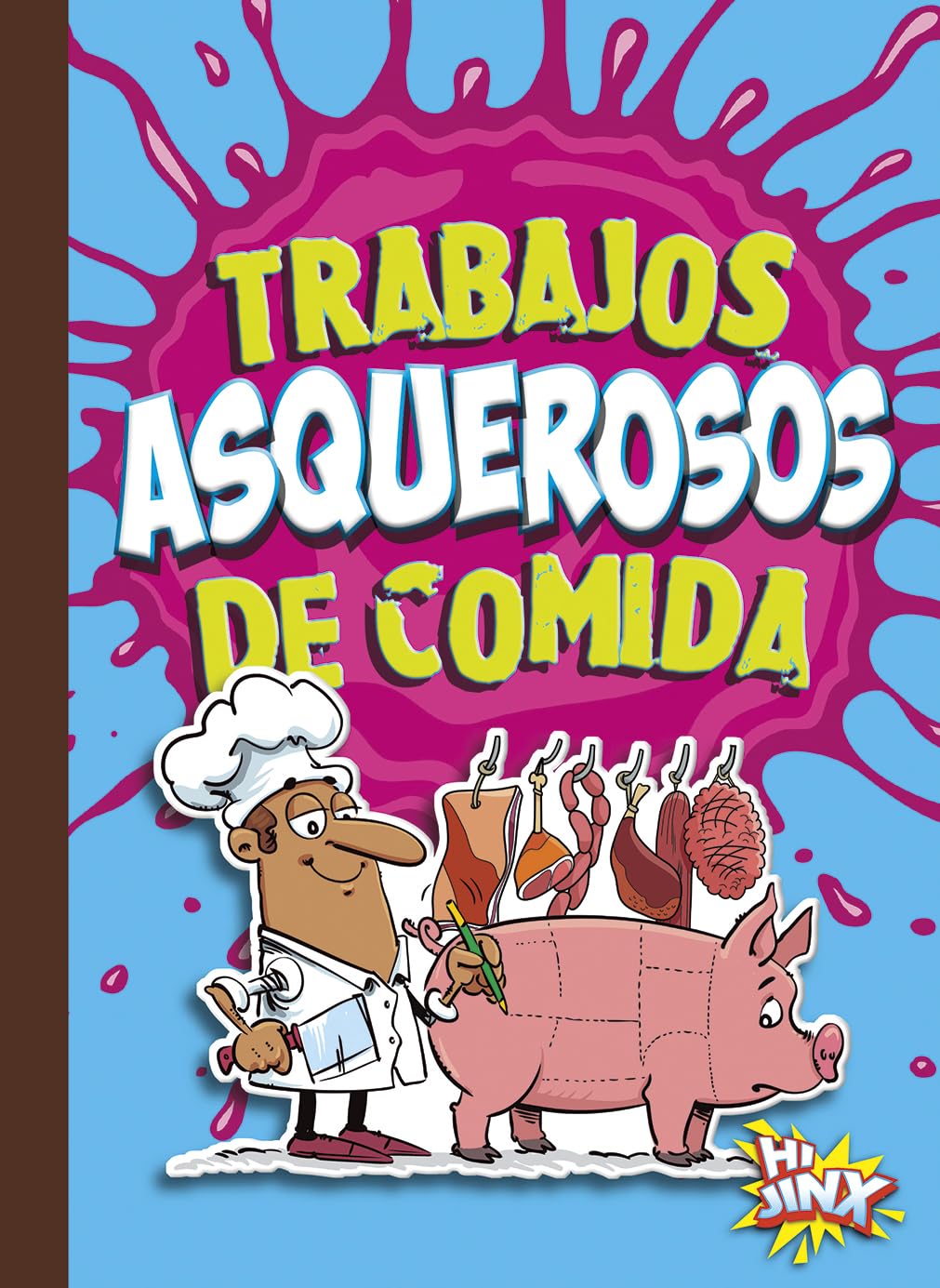 Trabajos asquerosos de comida (Carreras Asombrosas Y Asquerosas) Business, Finance & Career