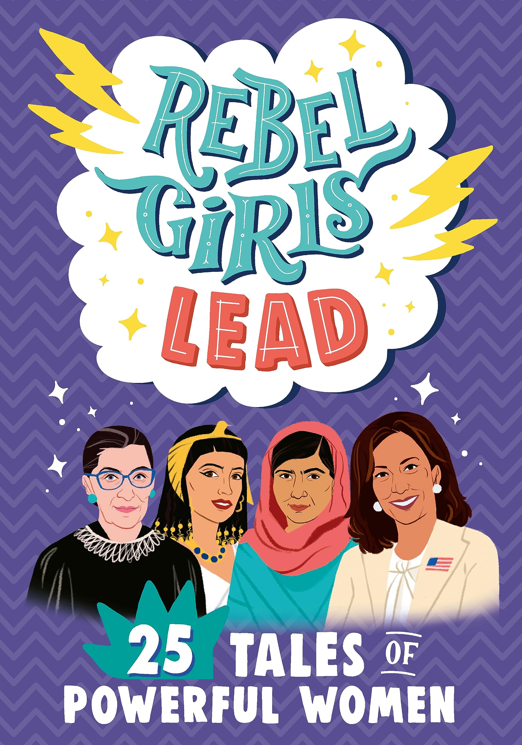 Rebel Girls Lead: 25 Tales of Powerful Women Non-fiction
