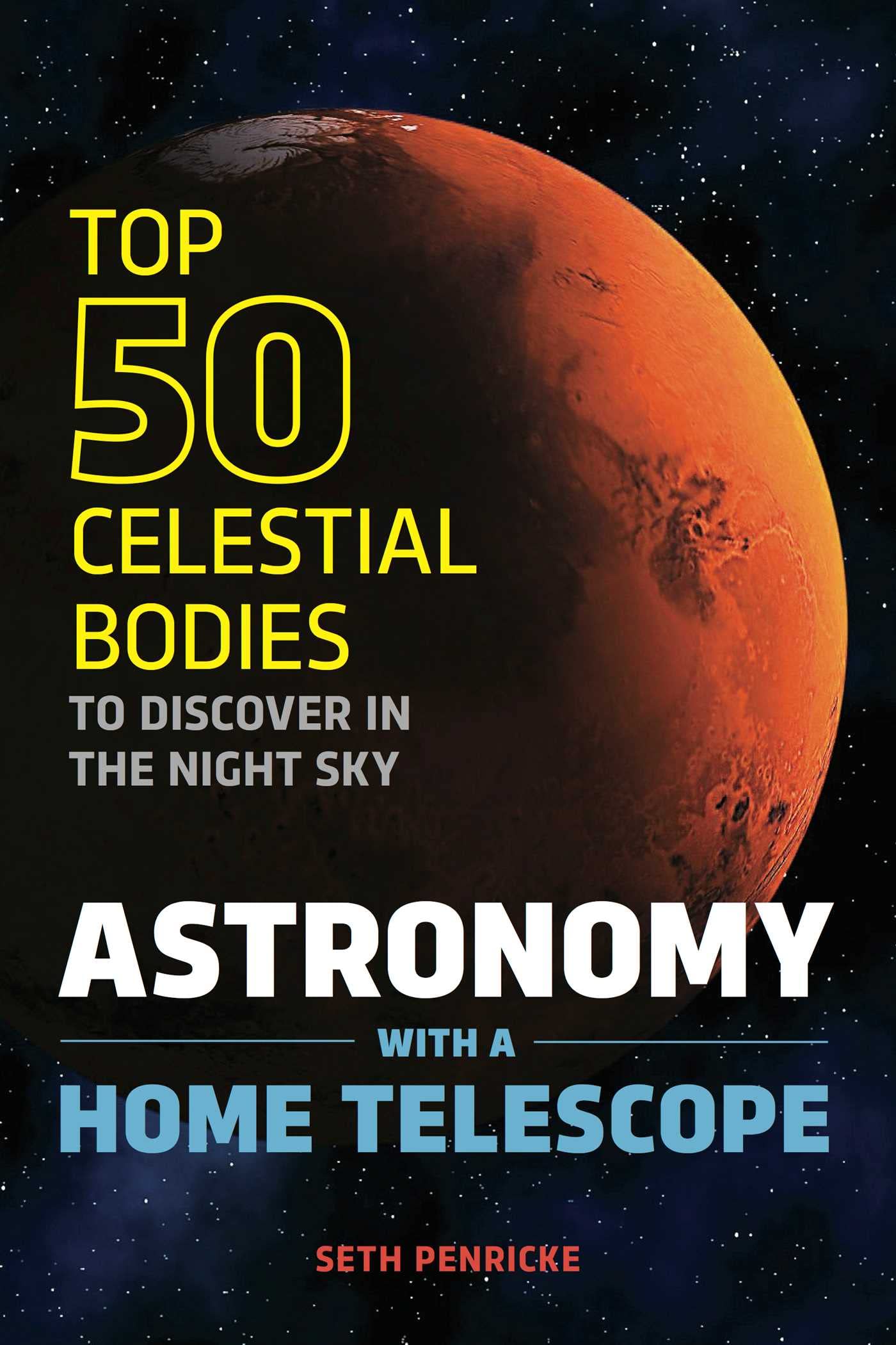 Astronomy with a Home Telescope Natural Sciences