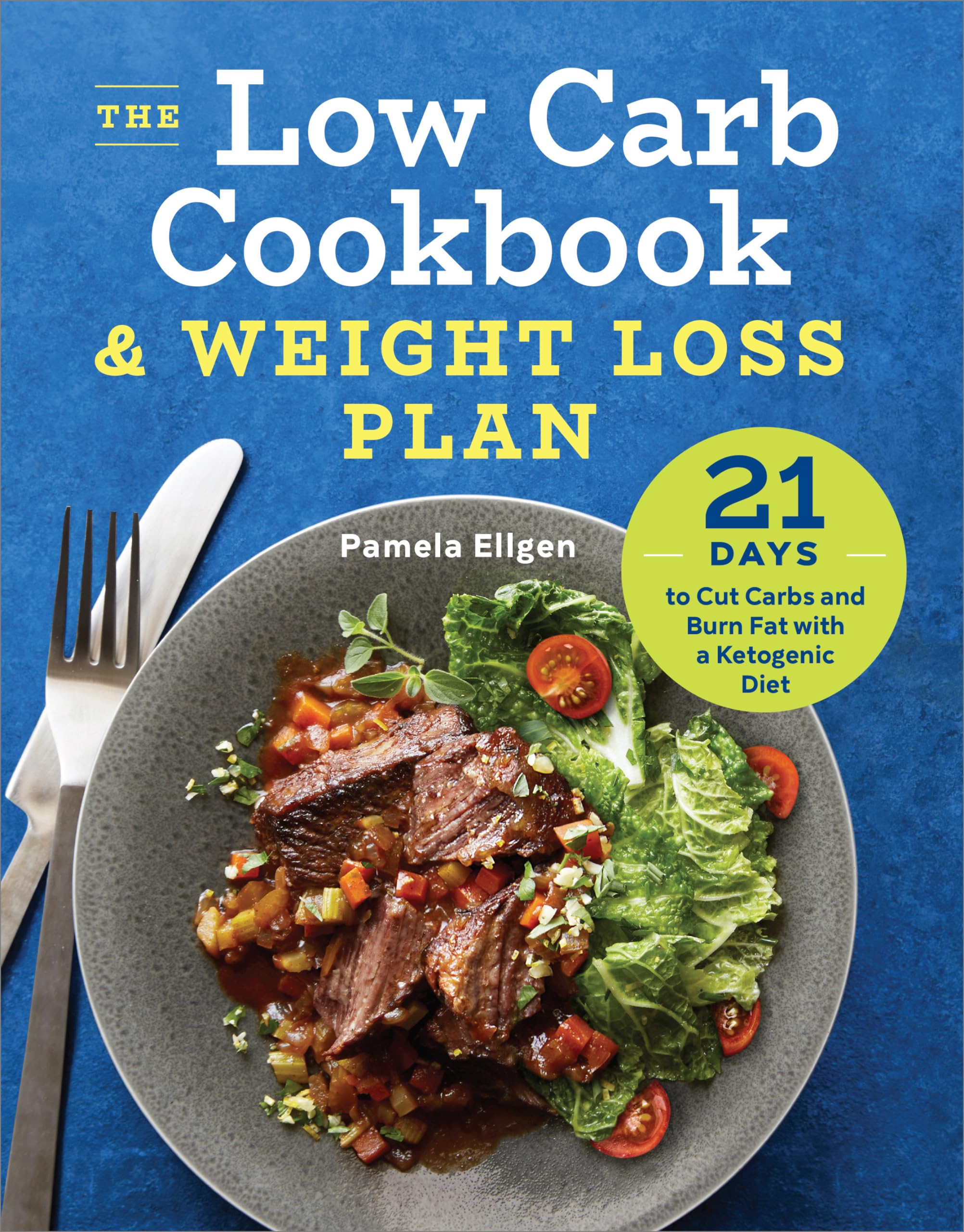 The Low Carb Cookbook & Weight Loss Plan Health, Nutrition & Fitness
