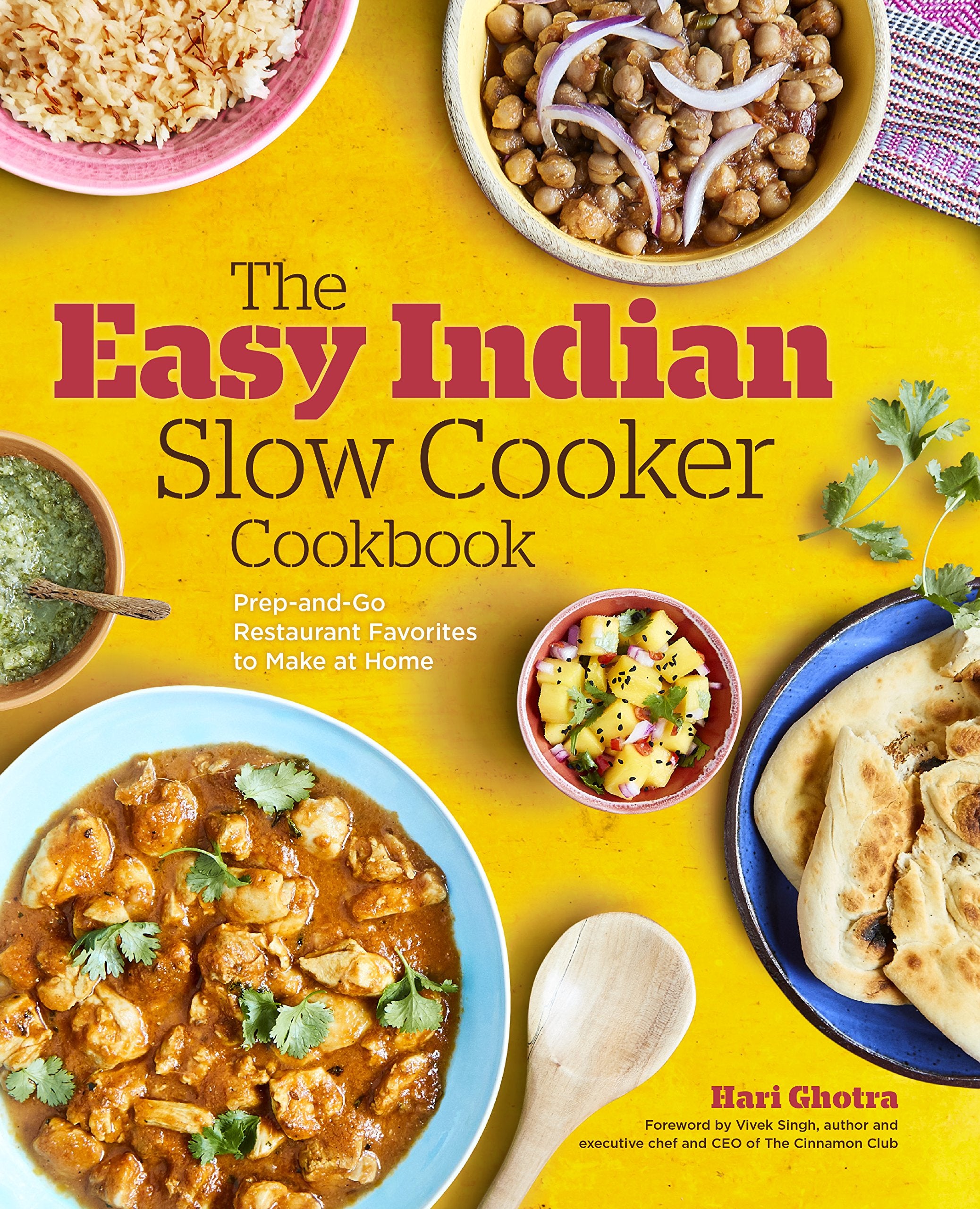 The Easy Indian Slow Cooker Cookbook: Prep-And-Go Restaurant Favorites to Make at Home Leisure, Home & Garden