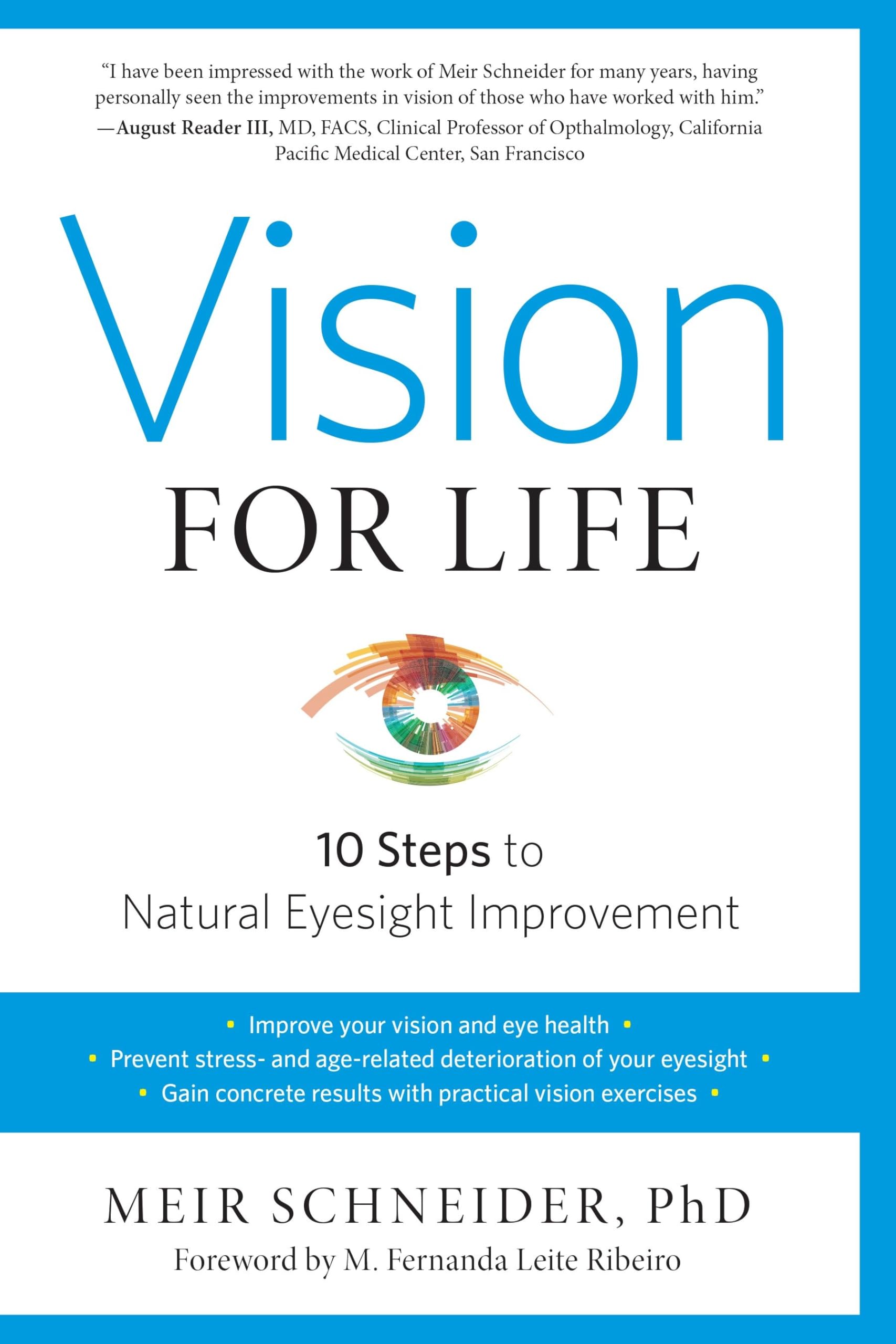 Vision for Life, Revised Edition: Ten Steps to Natural Eyesight Improvement Medicine